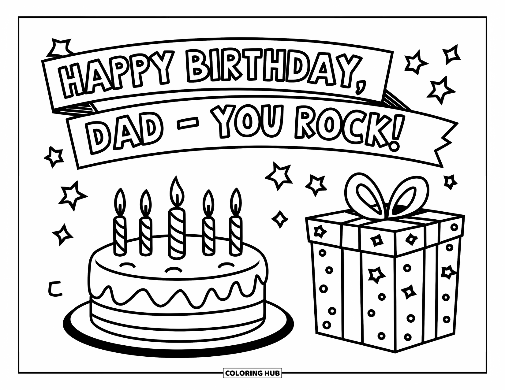 Happy Birthday Dad Coloring Page for Kids: A birthday cake and gift sit below a banner that says "Happy Birthday, Dad  You Rock!"