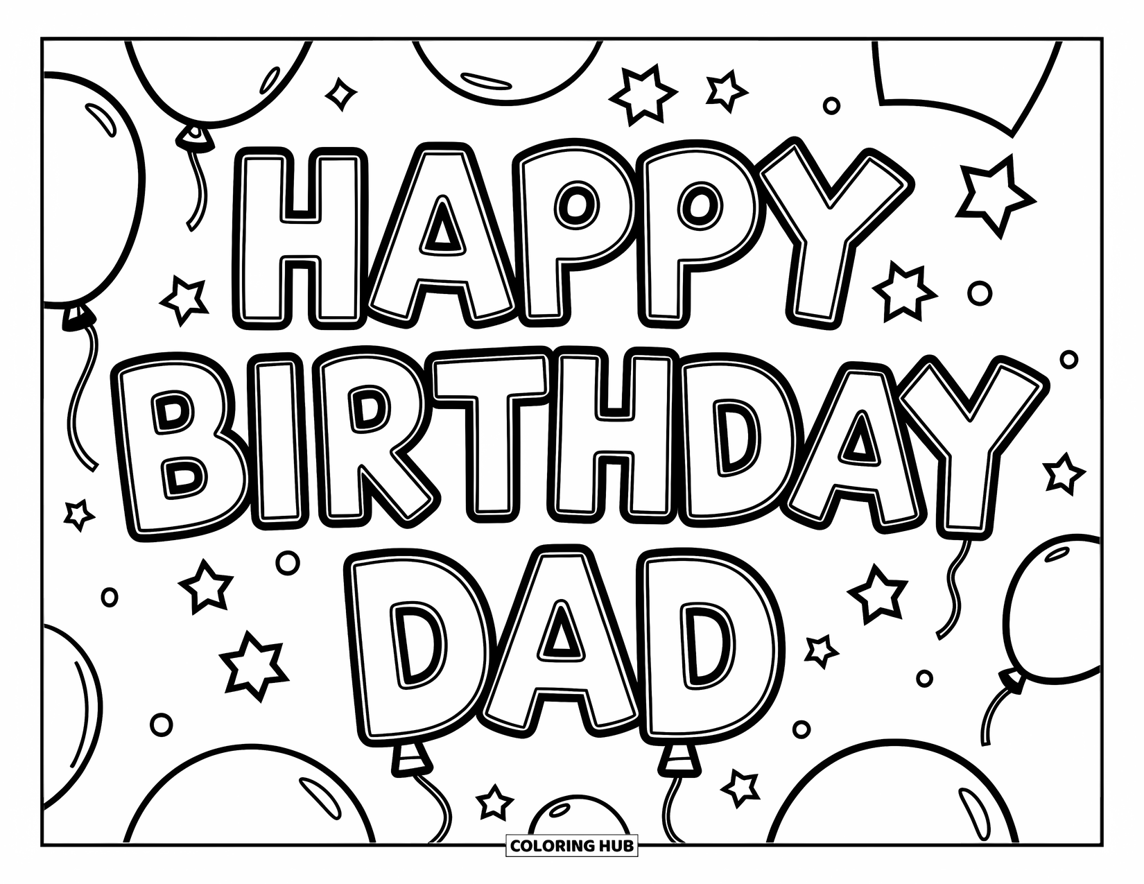 Happy Birthday Dad Coloring Page for Kids: Big balloon letters and stars create a playful birthday message for Dad