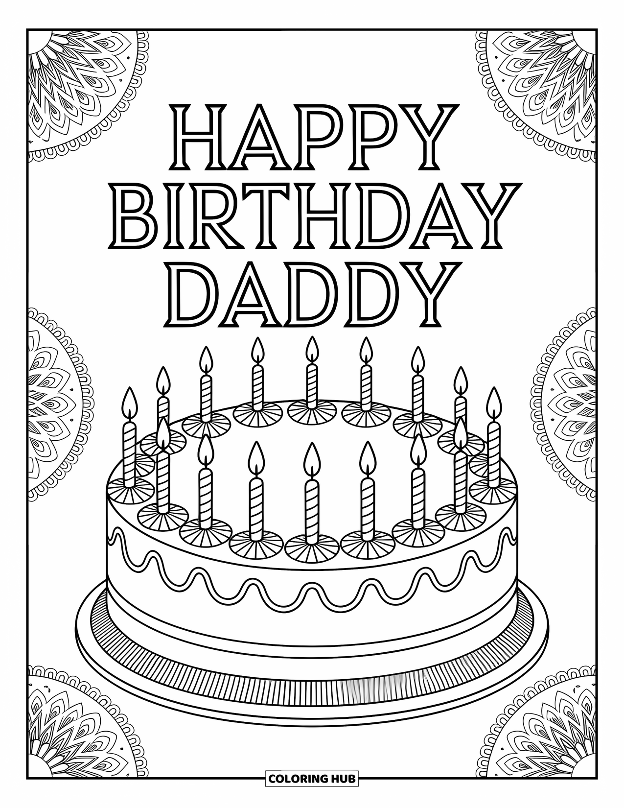 Happy Birthday Daddy Coloring Page for Adults: Decorative cake and birthday greeting surrounded by relaxing mandala-style patterns
