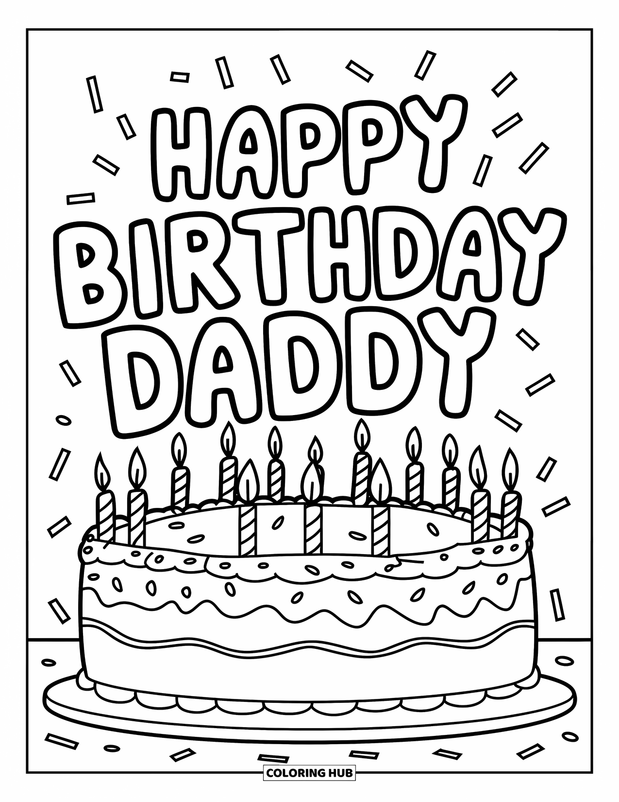Happy Birthday Daddy Coloring Page for Kids: Big birthday cake with candles and "Happy Birthday Daddy" written above