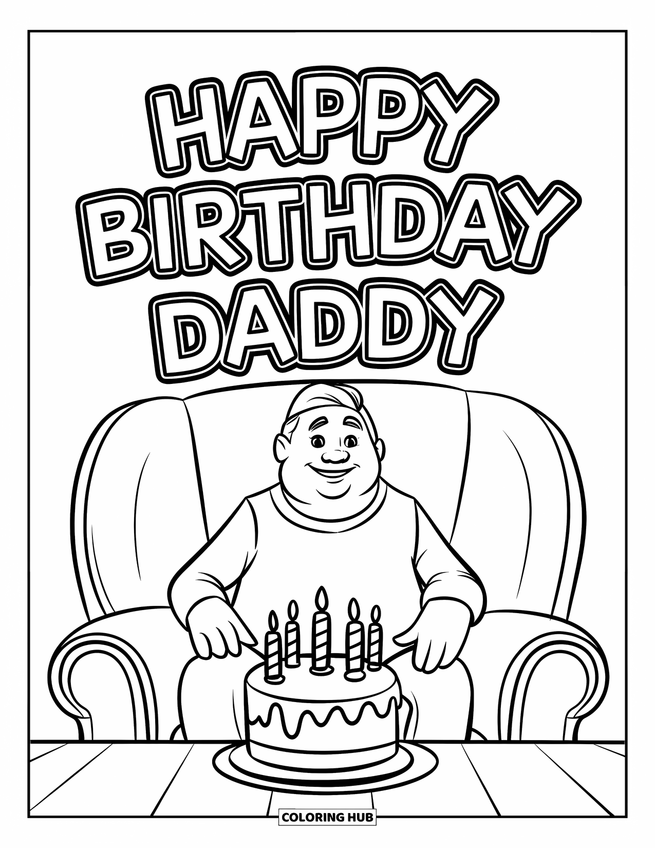 Happy Birthday Daddy Coloring Page for Kids: Joyful daddy celebrates with cake and a birthday message above