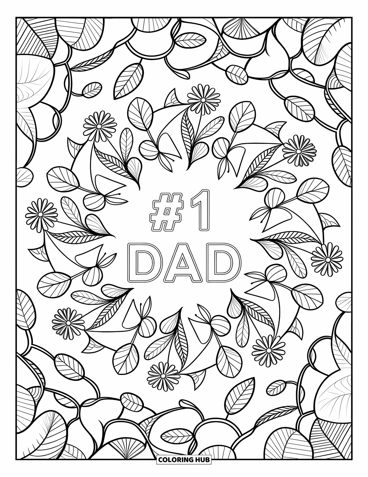 Happy Fathers Day Coloring Page for Adults: Botanical mandala filled with vines and blossoms highlights the phrase "#1 Dad"