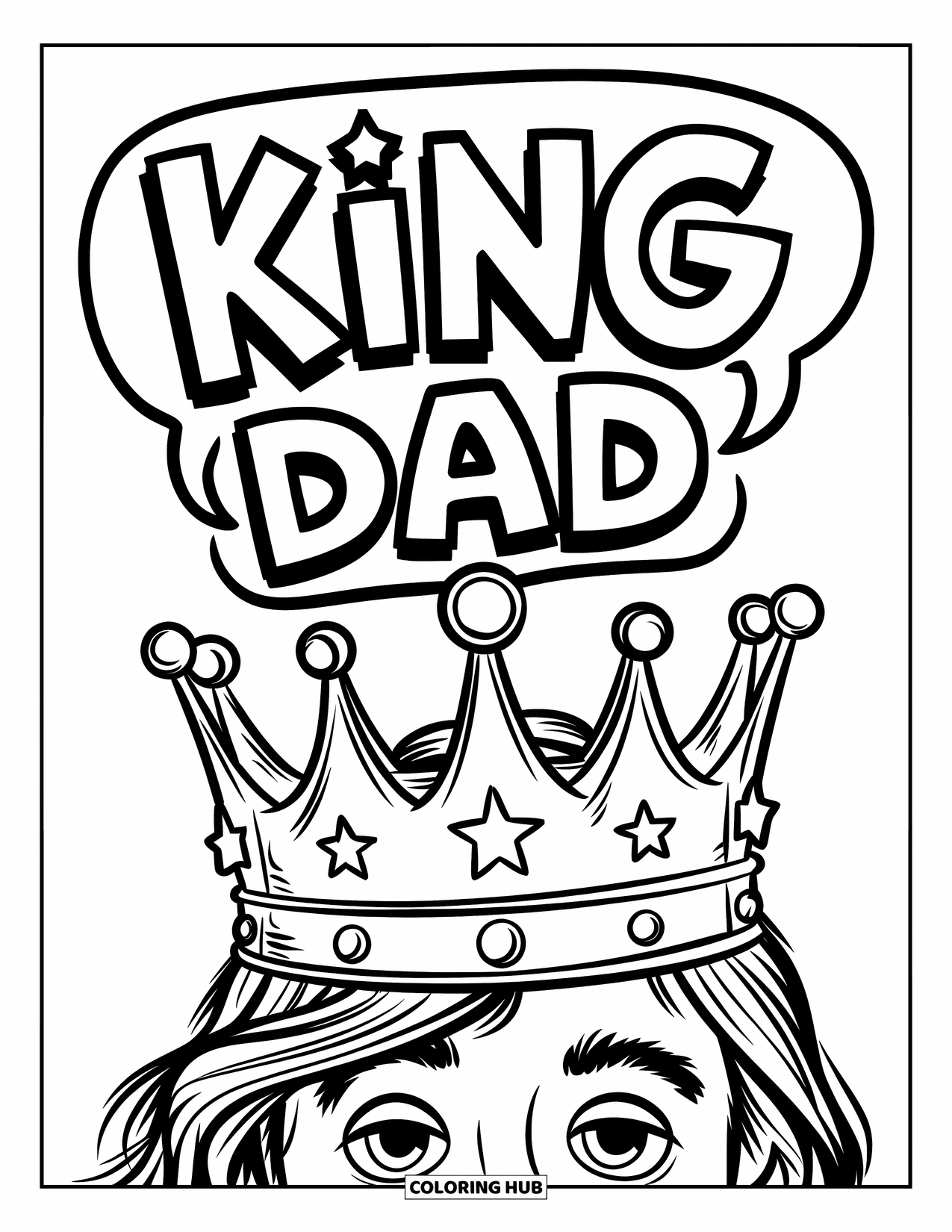 Happy Fathers Day Coloring Page for Kids: A crown and speech bubble announce "King Dad" in fun outlines
