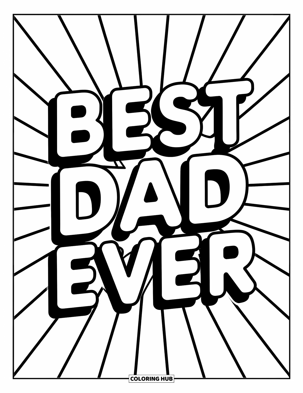 Happy Fathers Day Coloring Page for Kids: "Best Dad Ever" beams from a retro design with shining rays