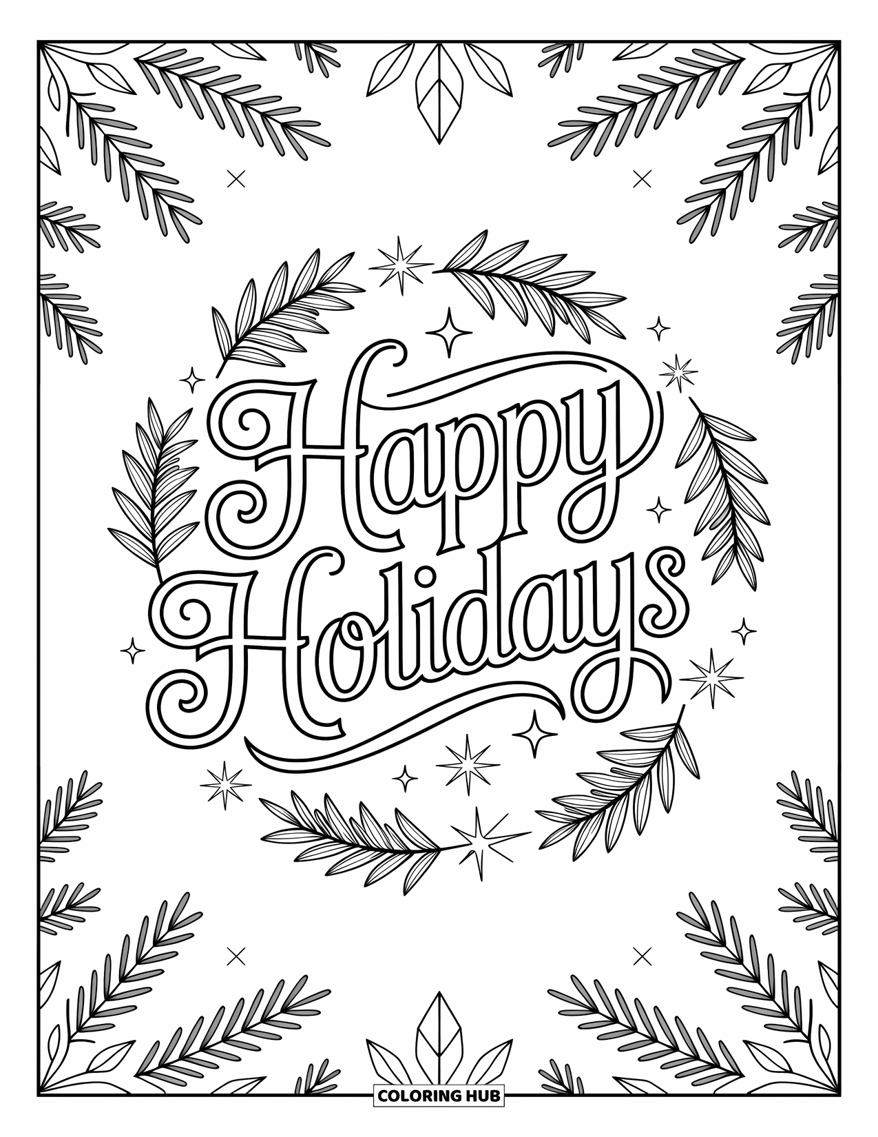 Happy Holidays Coloring Page for Adults: Holiday mandala message sparkles with stars and pine outlines