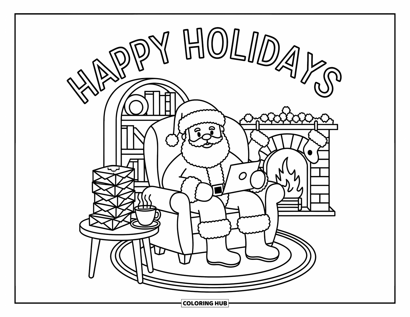 Happy Holidays Coloring Page for Adults: Santa sits by the fire reading letters near a warm holiday sign