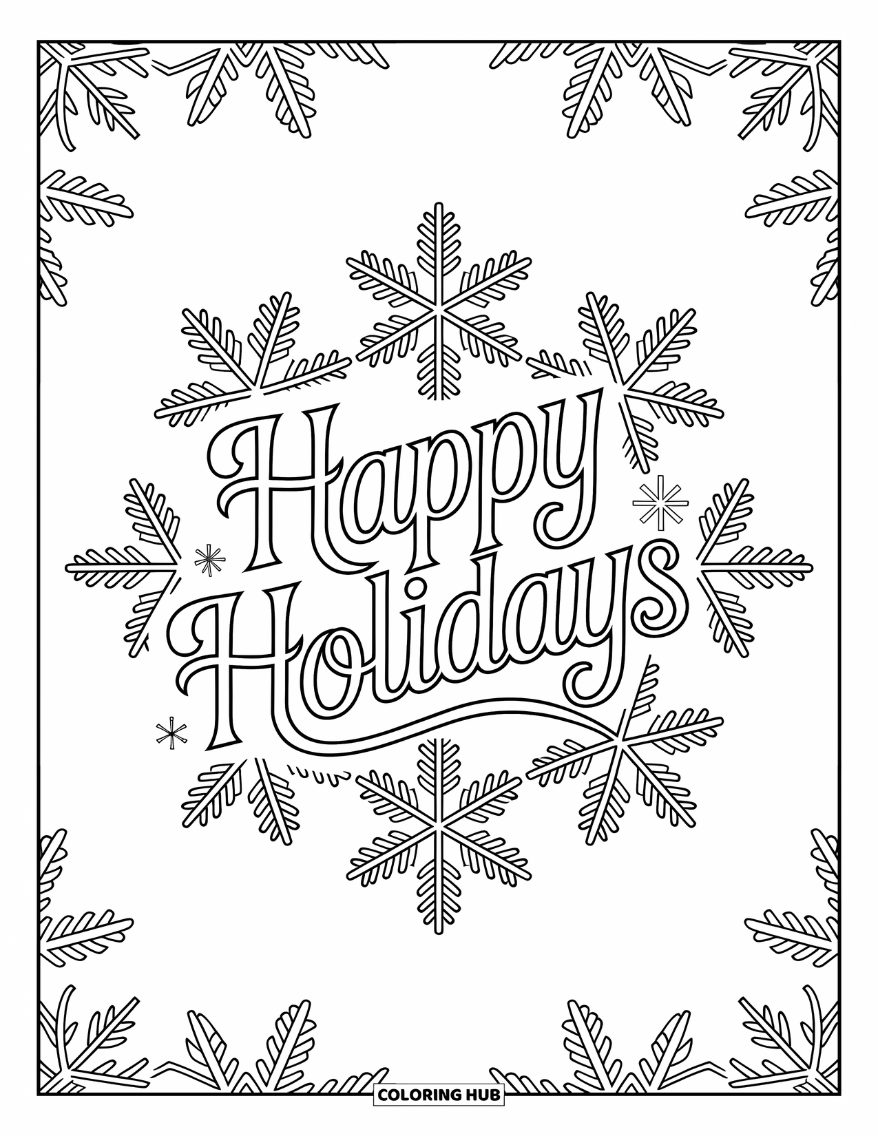 Happy Holidays Coloring Page for Adults: Zentangle snowflakes wrap around outlined holiday lettering with calming detail