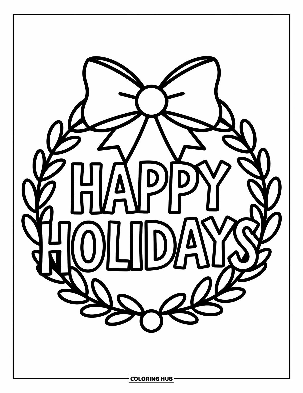 Happy Holidays Coloring Page for Kids: Big wreath with bow and cheerful words