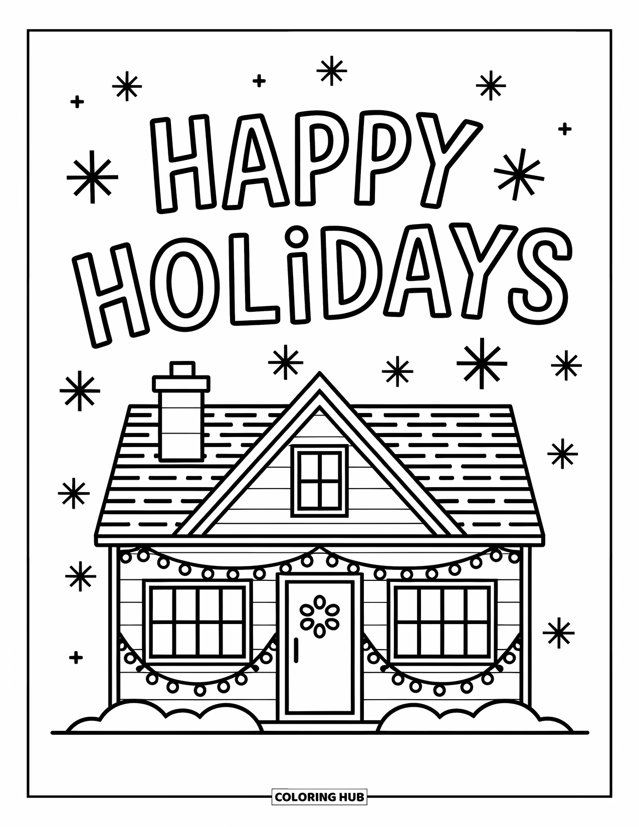 Happy Holidays Coloring Page for Kids: House scene with chimney, windows, and festive greeting