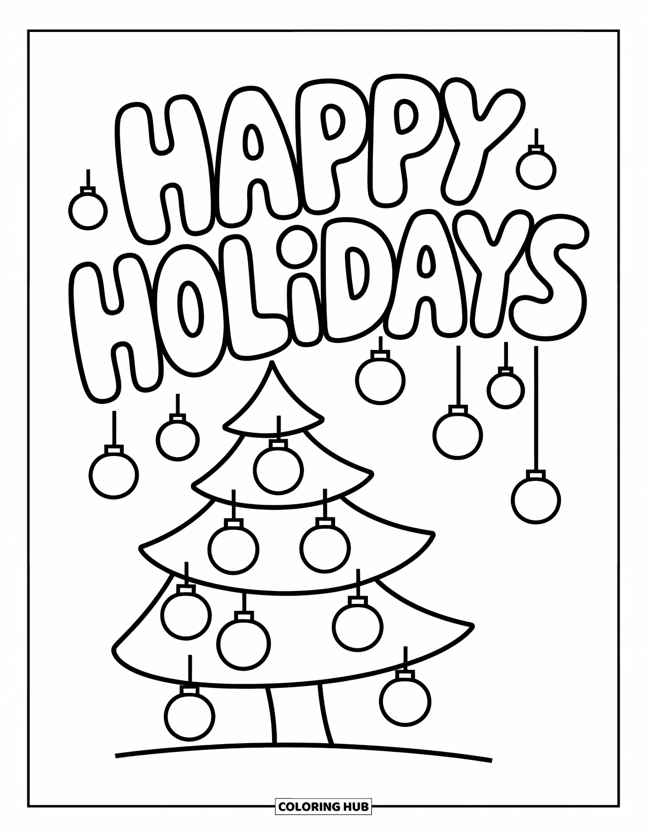Happy Holidays Coloring Page for Kids: Simple tree and bubble letters for a fun holiday scene