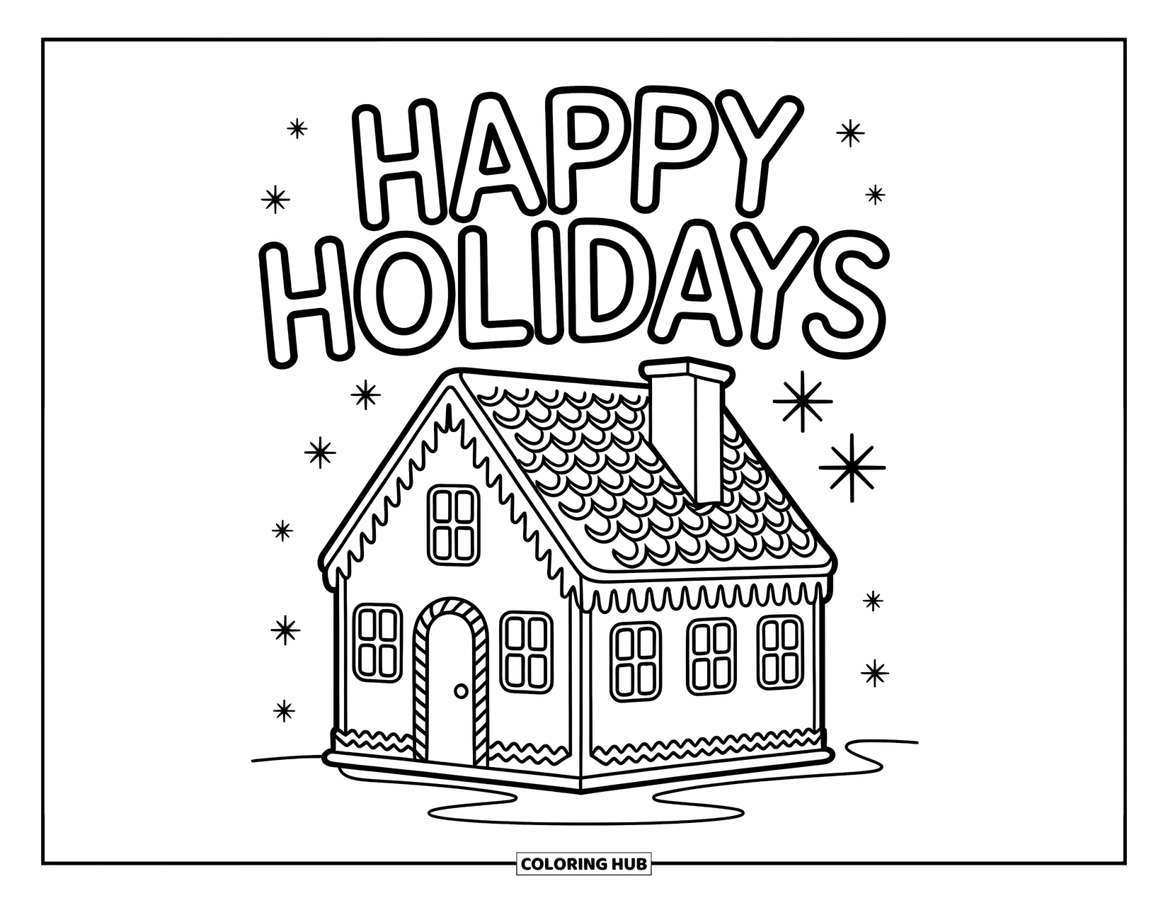 Happy Holidays Coloring Page for Kids: Whimsical gingerbread house with bold outlines and holiday cheer