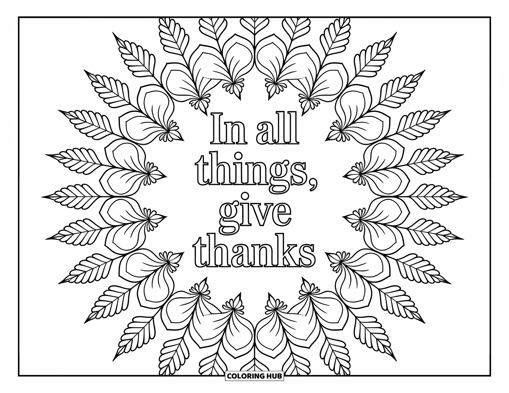 Happy Thanksgiving Coloring Page for Adults: "In All Things, Give Thanks" nestled in a mandala of fall leaves and calming patterns