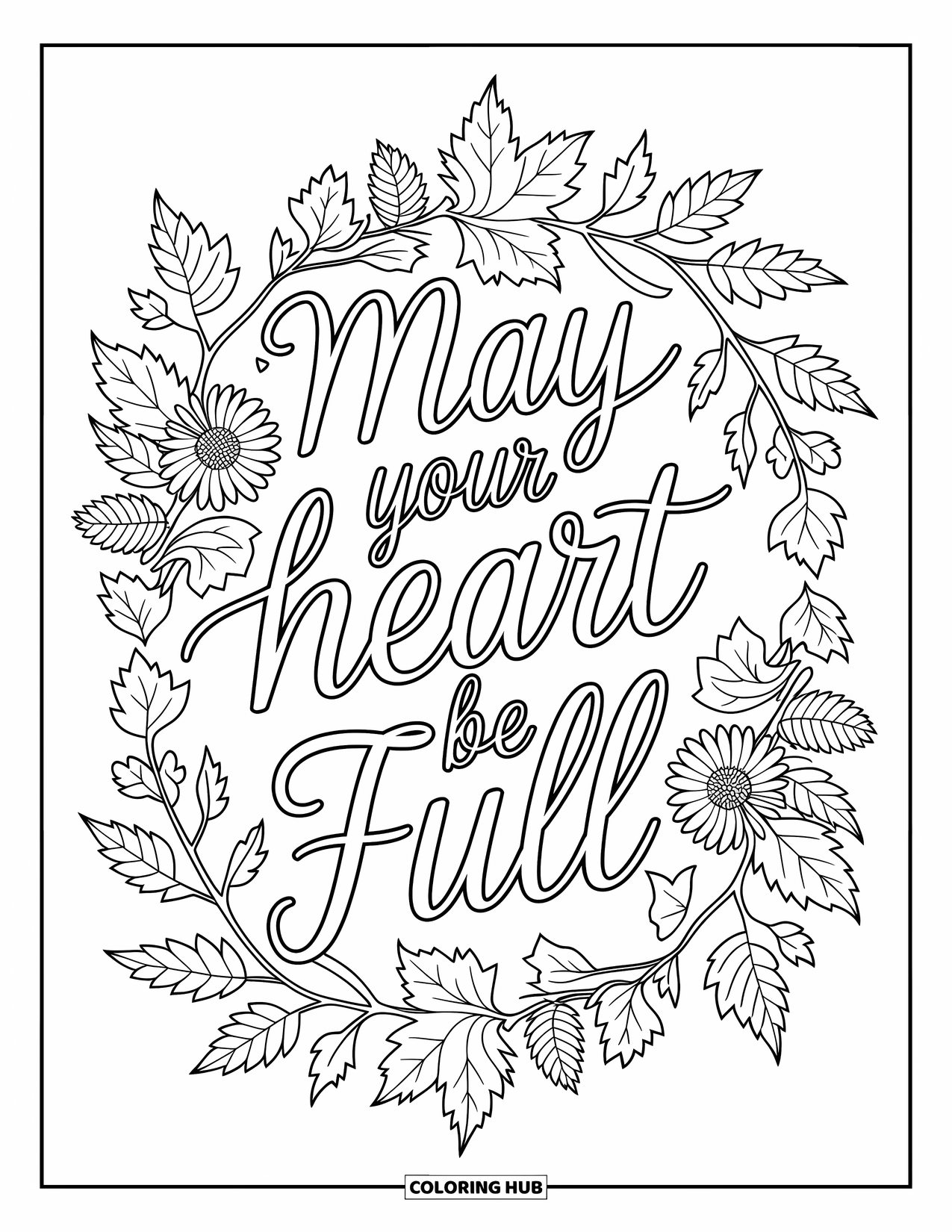 Happy Thanksgiving Coloring Page for Adults: "May Your Heart Be Full" surrounded by maple leaves and florals in a swirling mandala