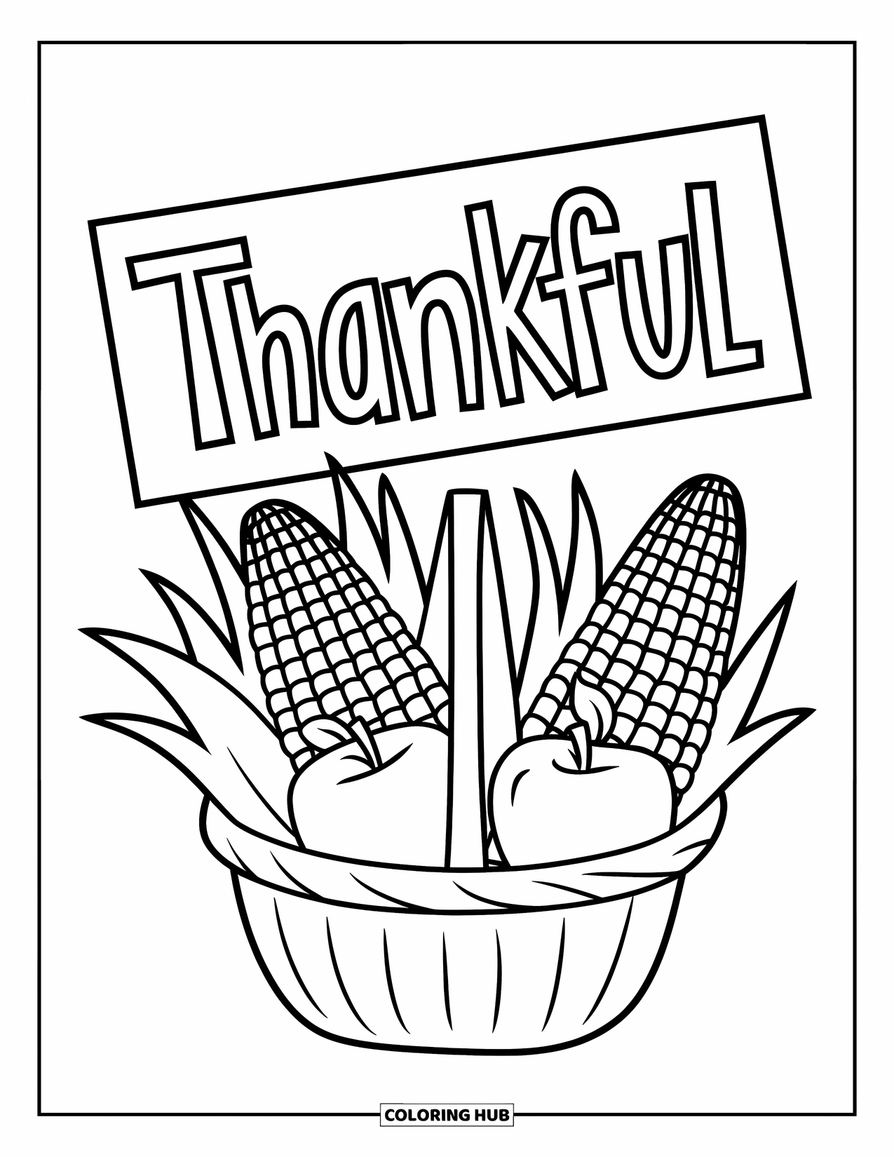 Happy Thanksgiving Coloring Page for Kids: Basket of corn and apples with a "thankful" sign above