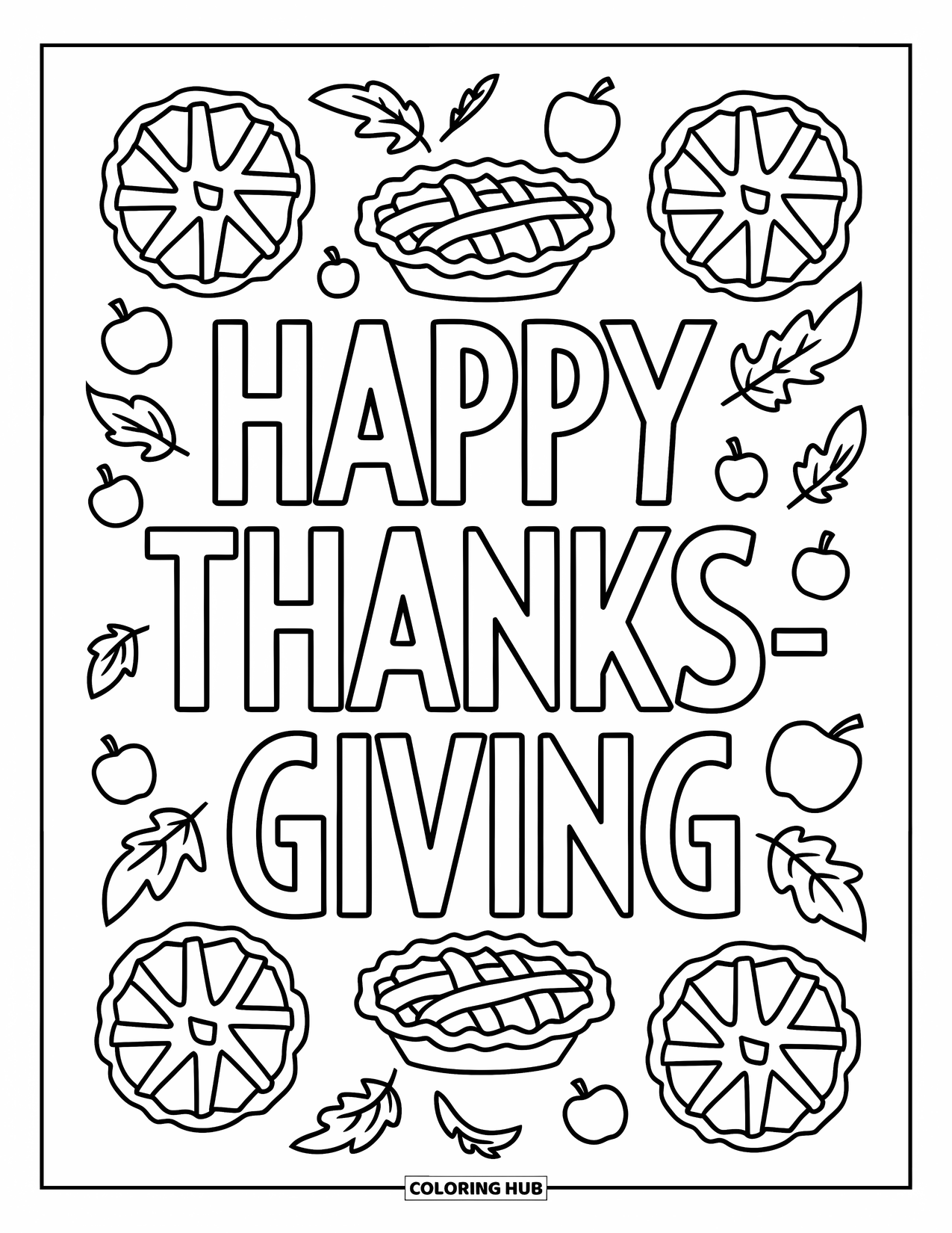 Happy Thanksgiving Coloring Page for Kids: Big "Happy Thanksgiving" text with apples, pies, and leaves scattered around