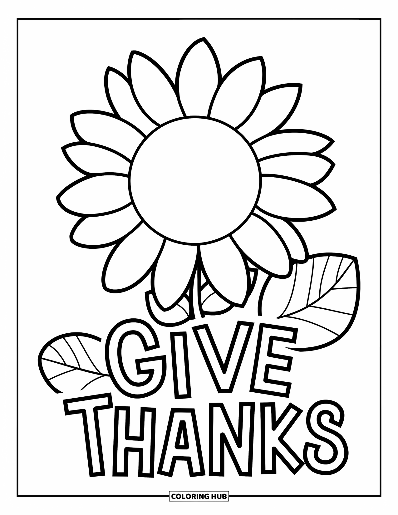 Happy Thanksgiving Coloring Page for Kids: Sunflower with "Give Thanks" in outlined letters underneath
