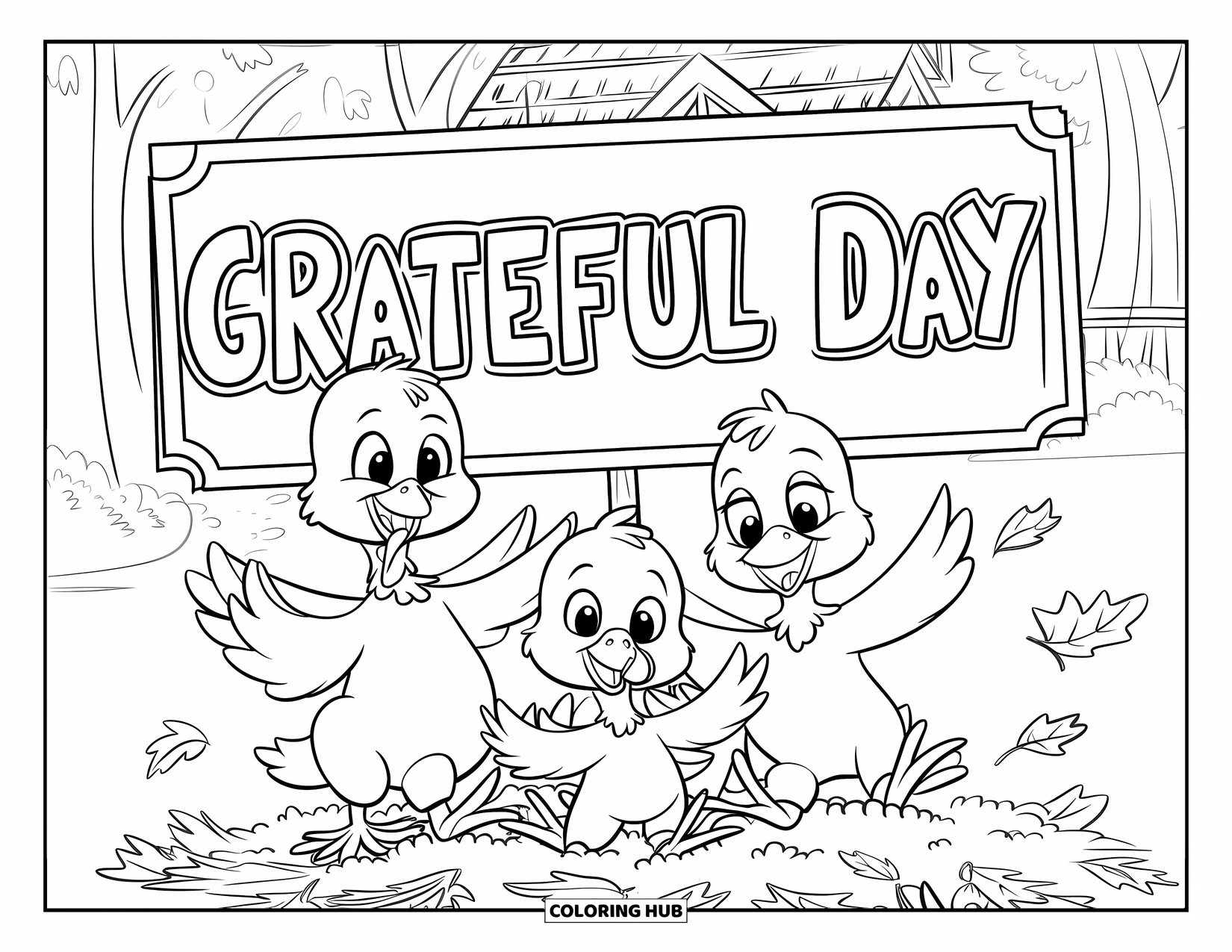Happy Thanksgiving Coloring Page for Kids: Three turkeys playing in leaves beside a "Grateful Day" sign and trees