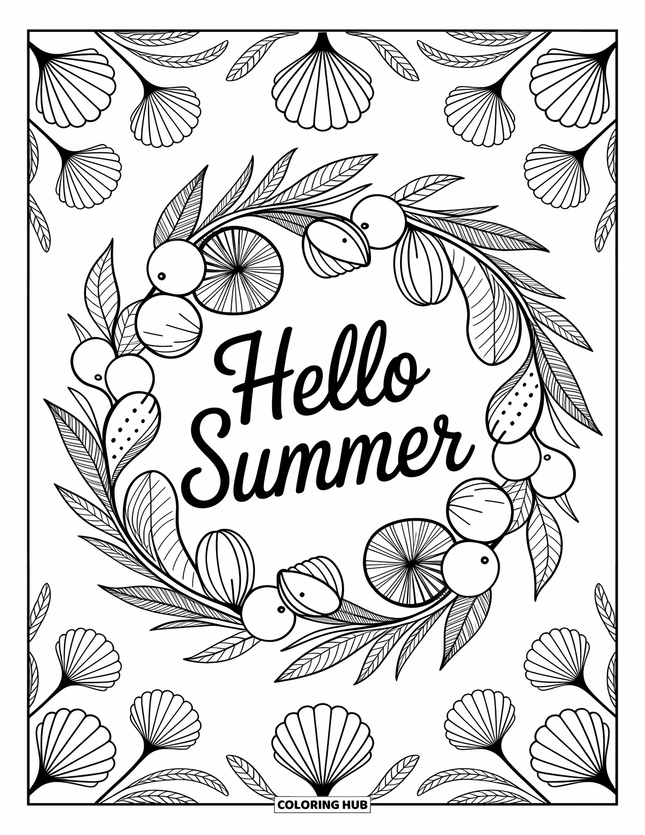 Hello Summer Coloring Page for Adults: "Hello Summer" is written inside a fruity wreath with seashell details