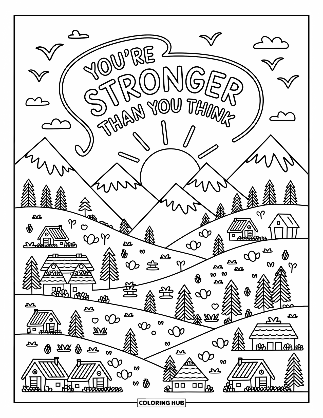 Inspirational Coloring Page for Adults: A gentle sunrise over the mountains shares the words "You're Stronger Than You Think"