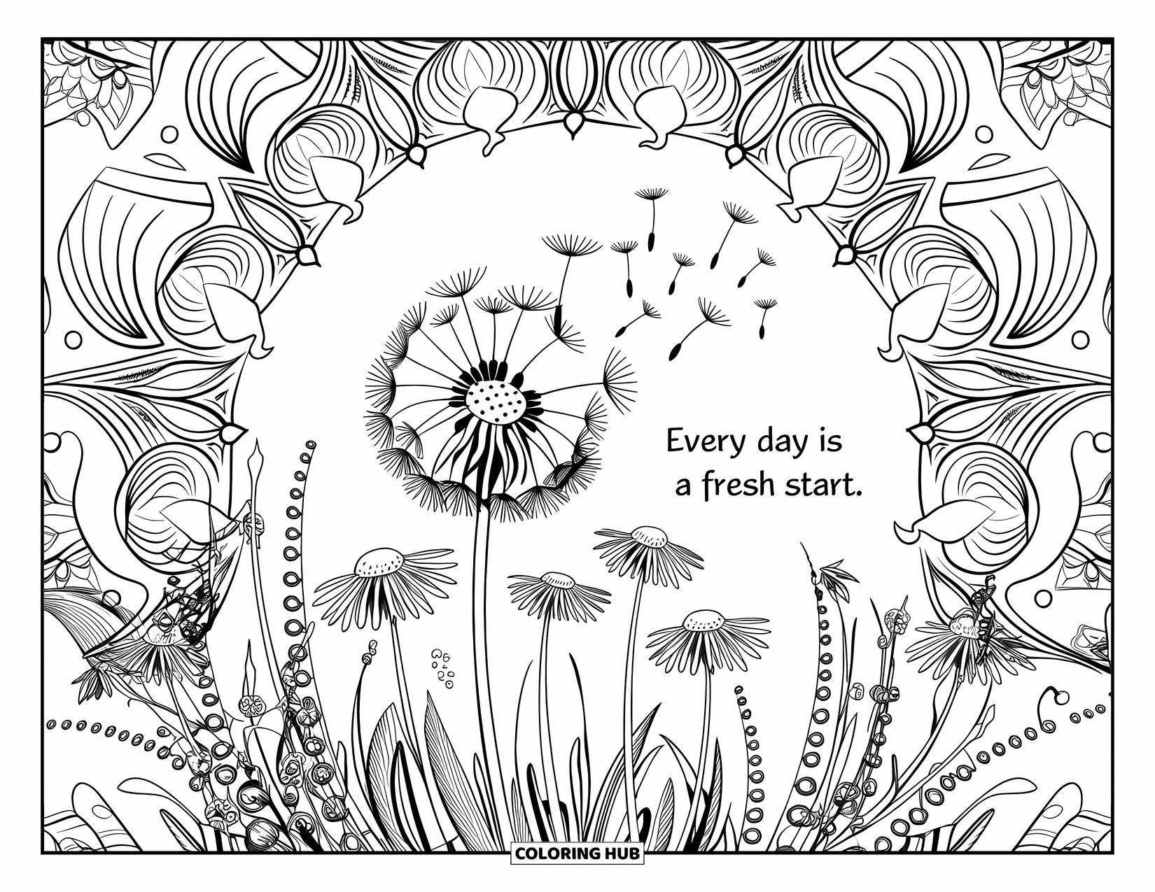 Inspirational Coloring Page for Adults: Floating dandelion seeds and herbs circle the uplifting phrase "Every Day is a Fresh Start"