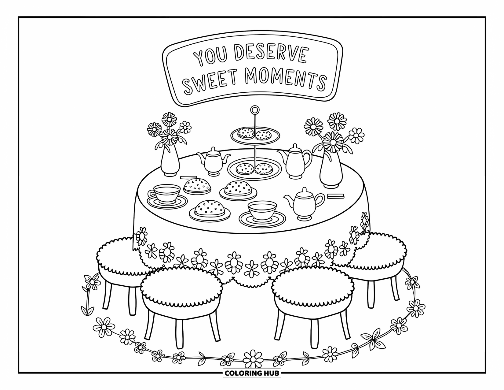 Inspirational Coloring Page for Adults: Tiny teacups and cushions sit under "You Deserve Sweet Moments"