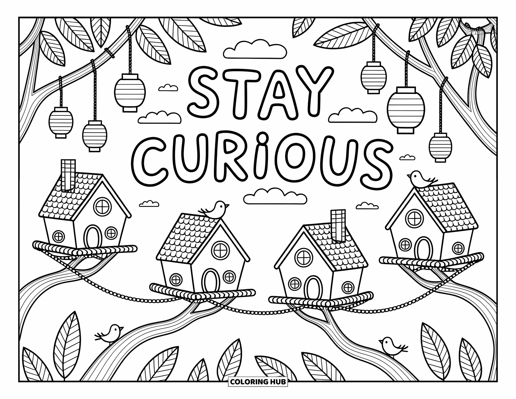 Inspirational Coloring Page for Adults: Treehouses and lanterns sway beneath the clouds of "Stay Curious"