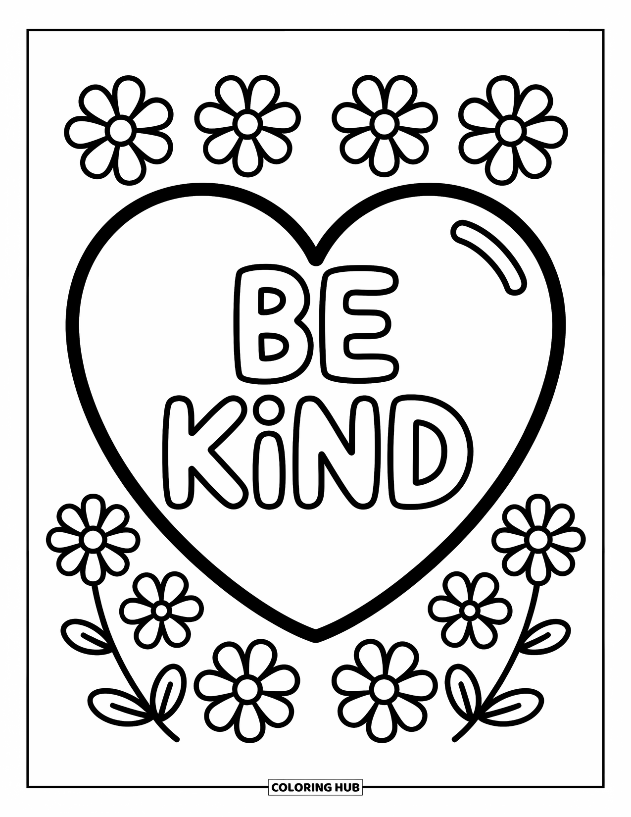 Inspirational Coloring Page for Kids: A big heart surrounded by flowers holds the message "Be Kind"
