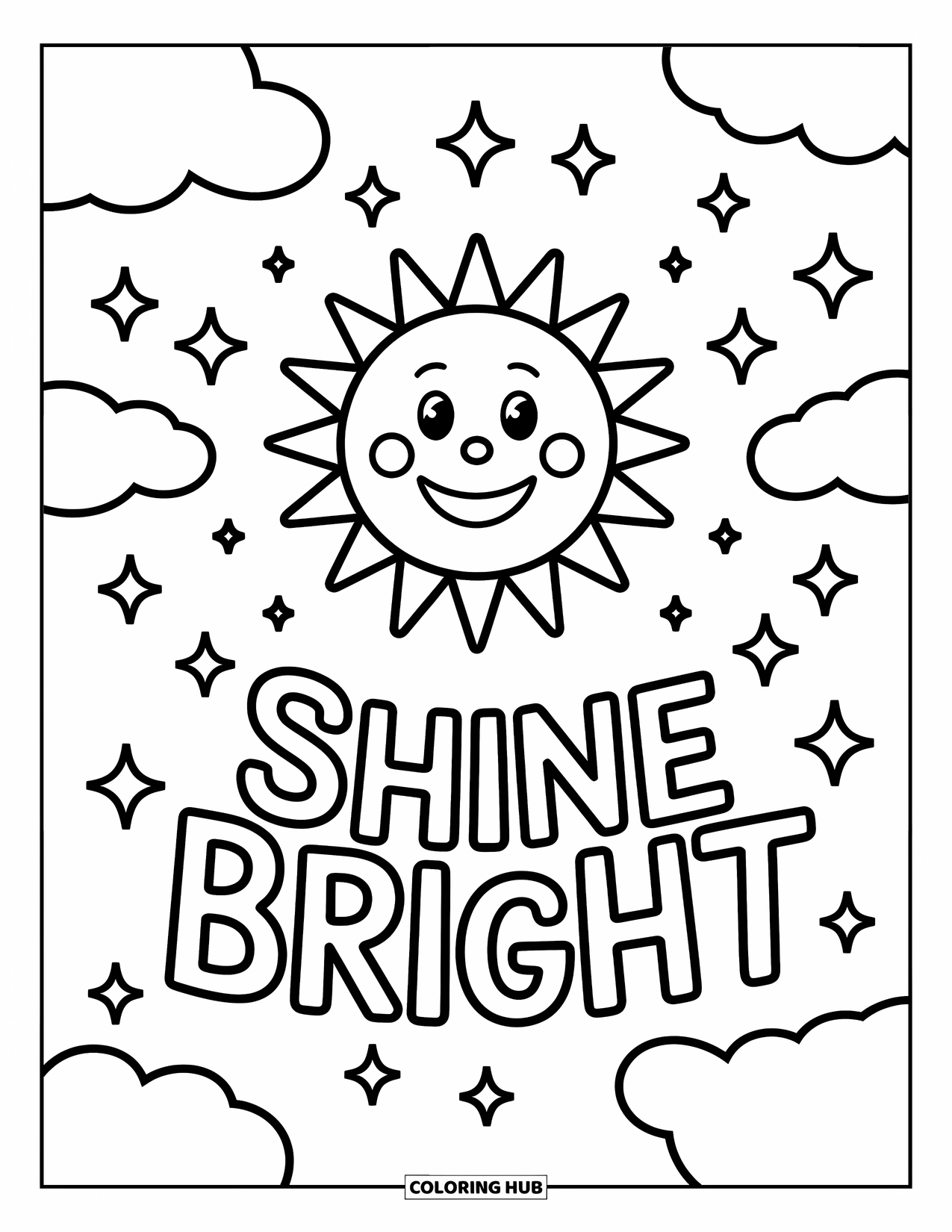 Inspirational Coloring Page for Kids: "Shine Bright" shines beneath a smiling sun and outlined stars