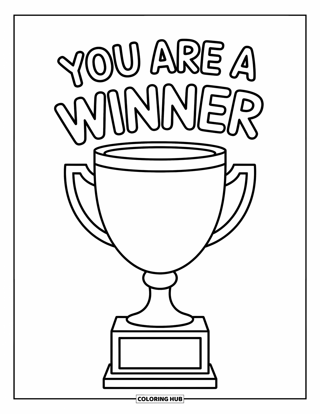 Inspirational Coloring Page for Kids: Stars and confetti cheer around a trophy that says "You Are a Winner"