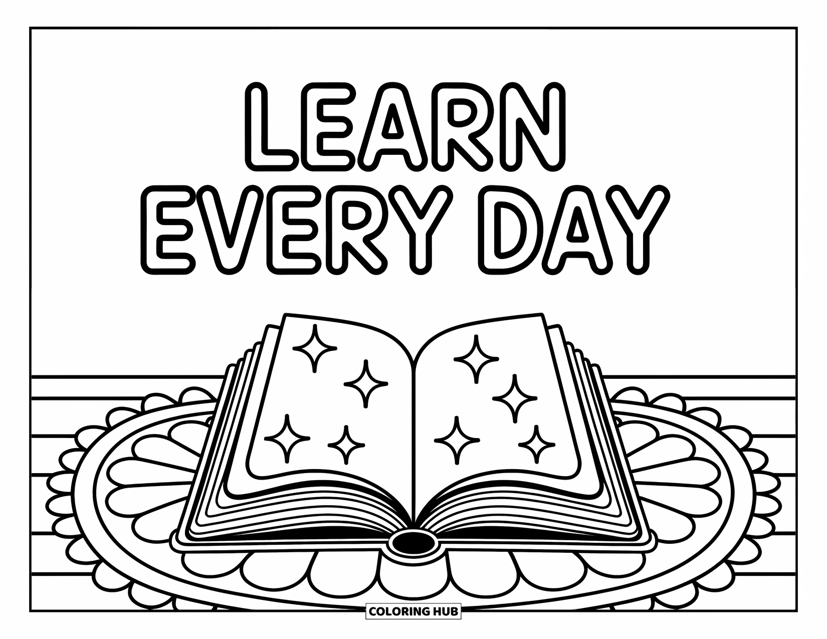 Inspirational Coloring Page for Kids: Whimsical sparkles shine around "Learn Every Day"