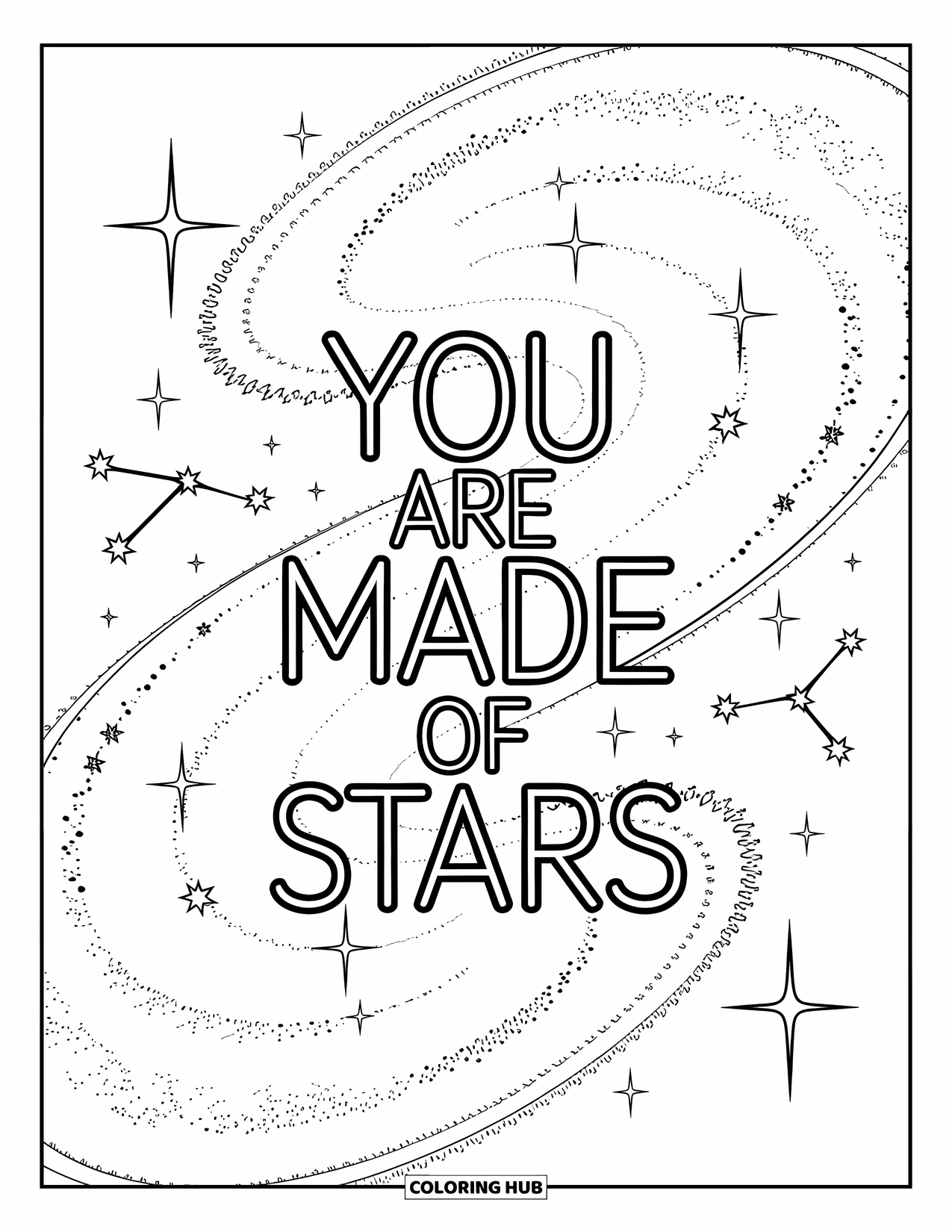 Inspirational Coloring Page for Kids: "You Are Made of Stars" swirls inside a galaxy of constellations