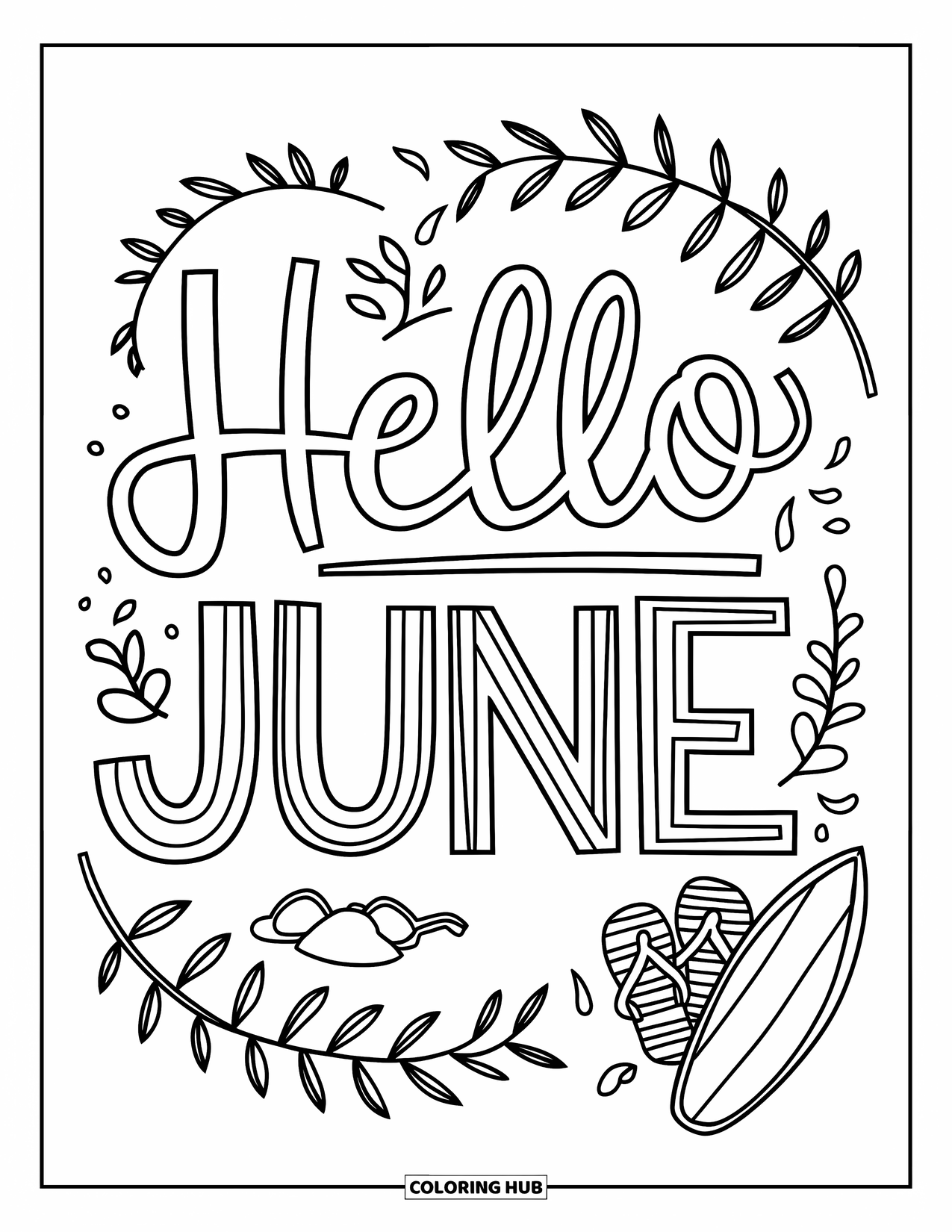 June Coloring Page for Kids: "Hello June" hand-lettering with flip-flops, surfboard, and leafy beach accents