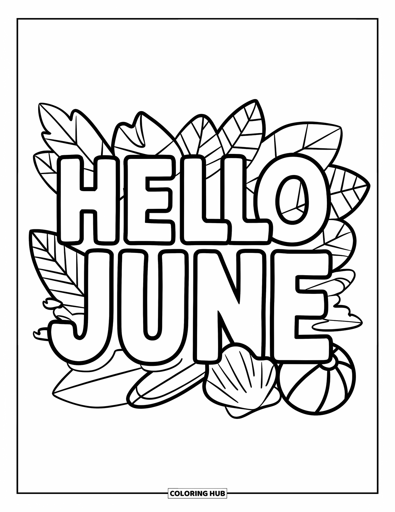 June Coloring Page for Kids: "Hello June" hand lettering with leafy accents and beach icons like shells and surfboards