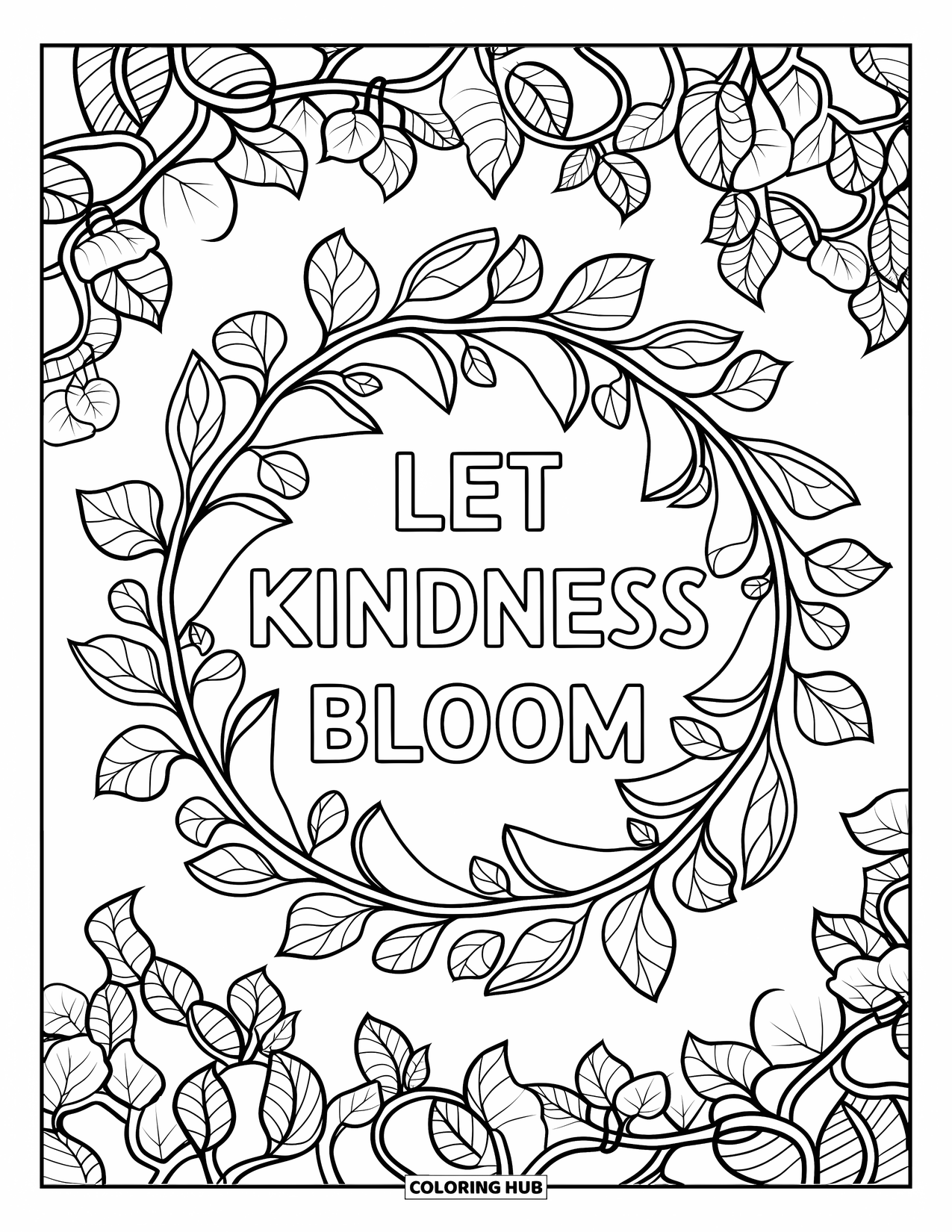 Kindness Coloring Page for Adults: A detailed leafy mandala surrounds the gentle message "Let kindness bloom"