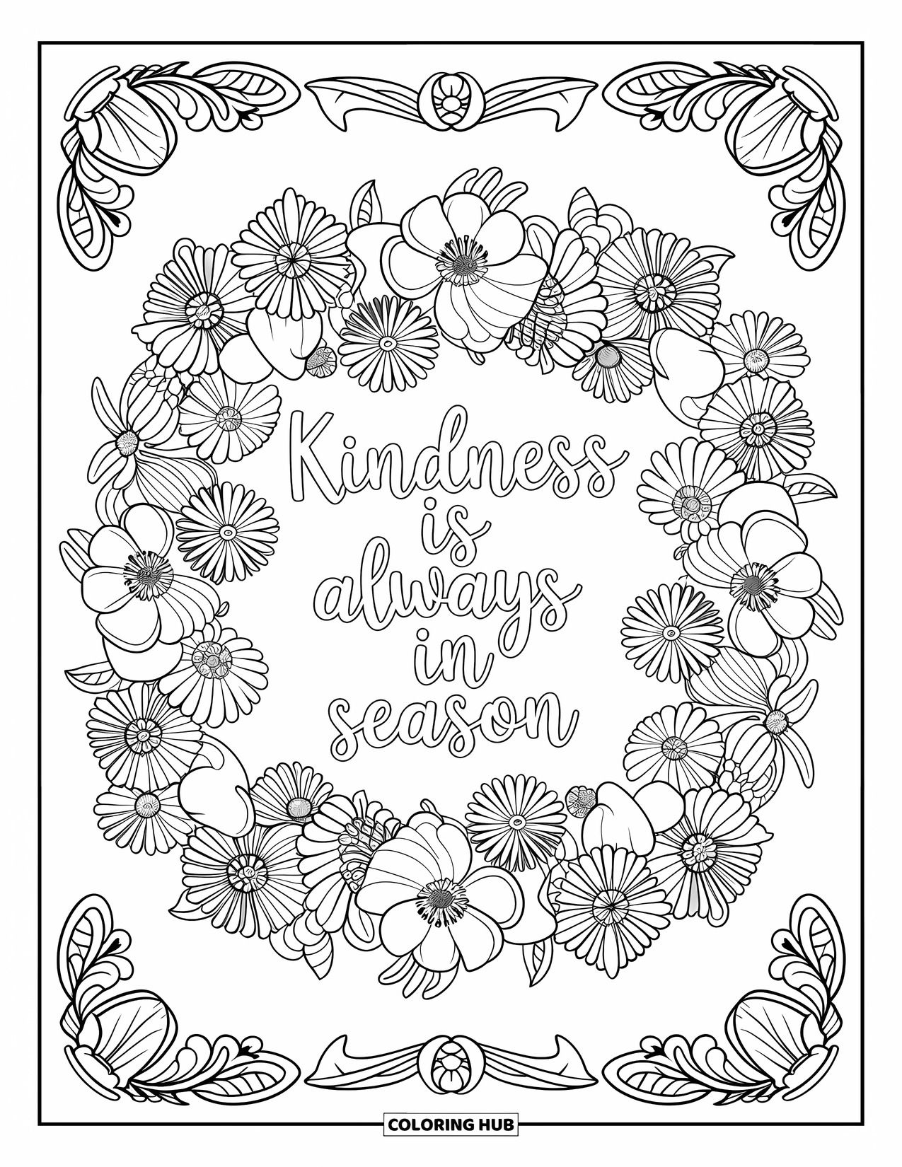 Kindness Coloring Page for Adults: "Kindness is always in season" sits inside a garden-inspired mandala