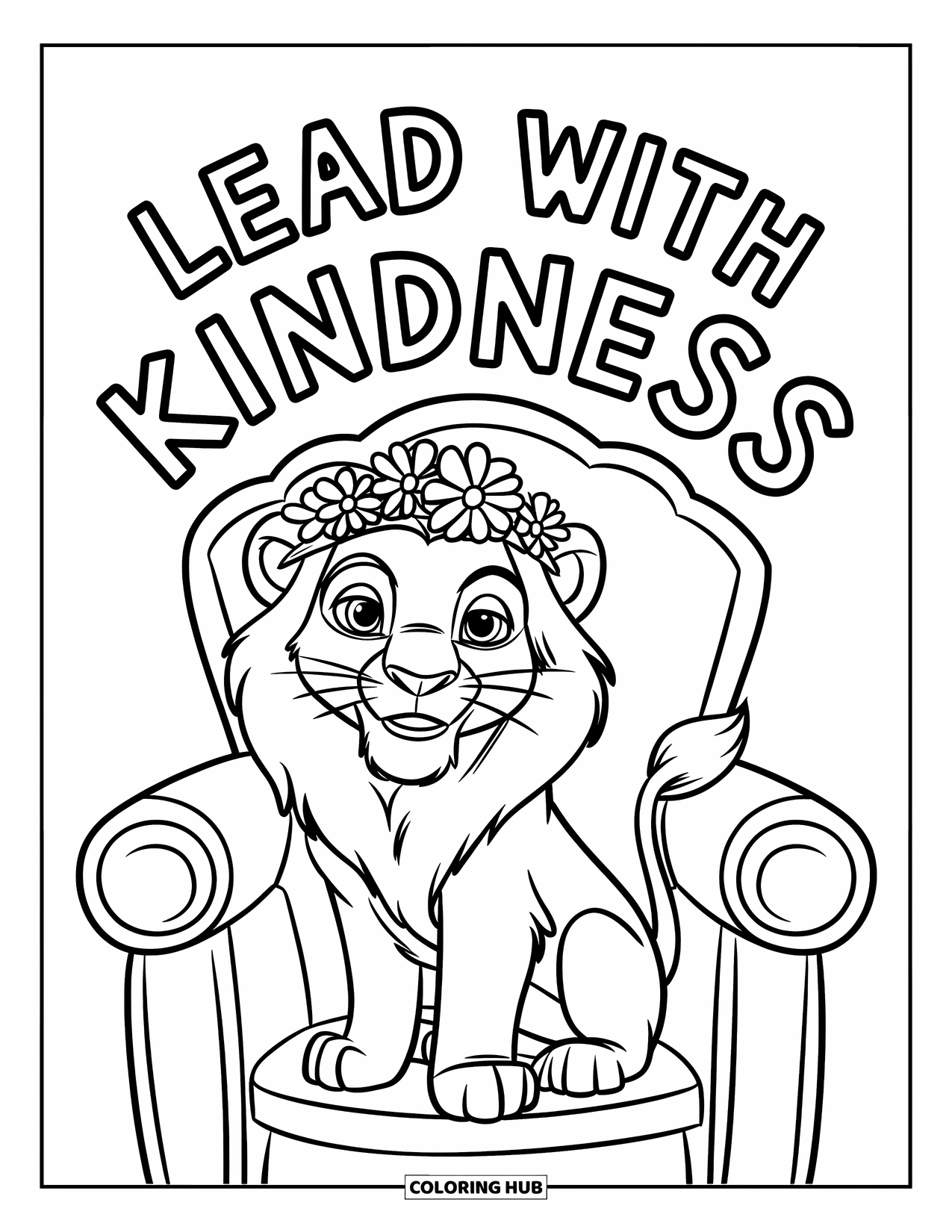Kindness Coloring Page for Kids: A peaceful lion sits on a throne under the phrase "Lead with Kindness"