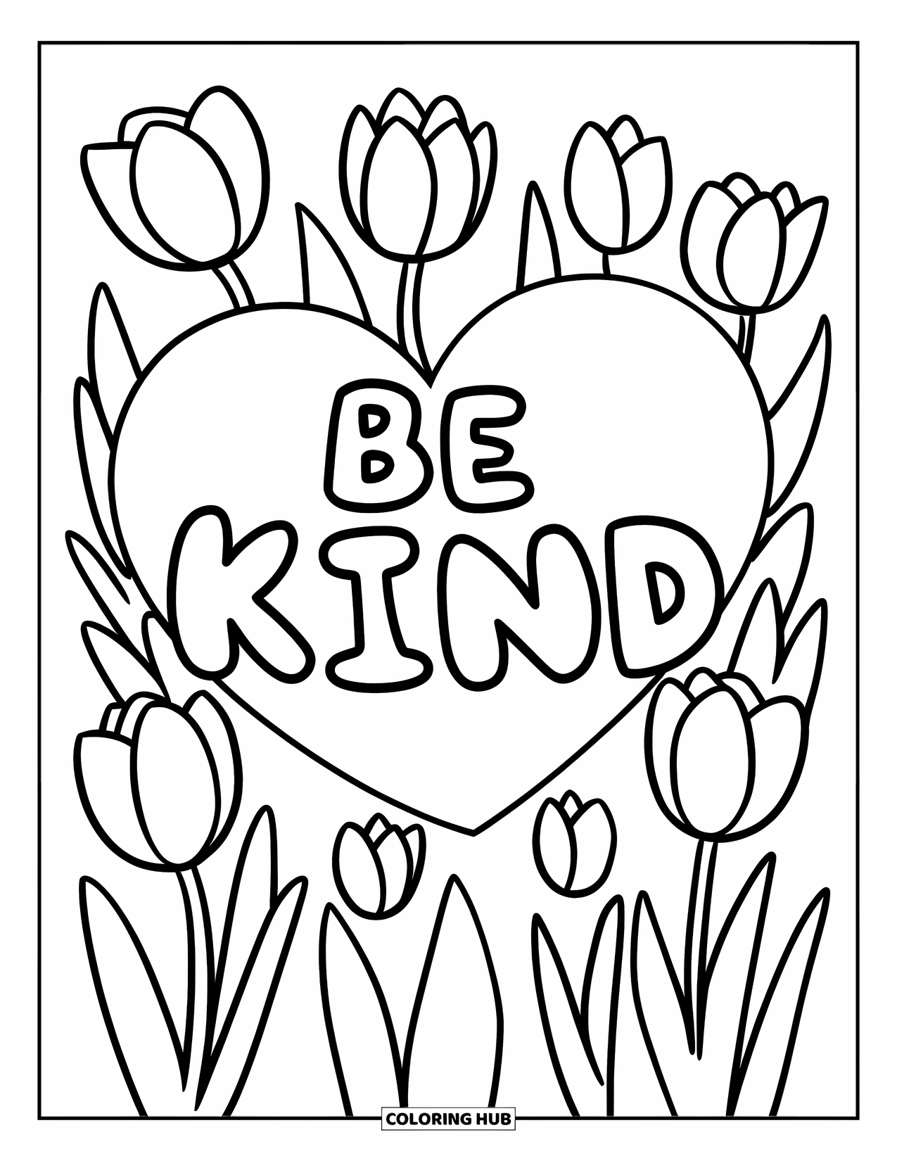 Kindness Coloring Page for Kids: A tulip-framed heart shines with the phrase "Be Kind" on a white background
