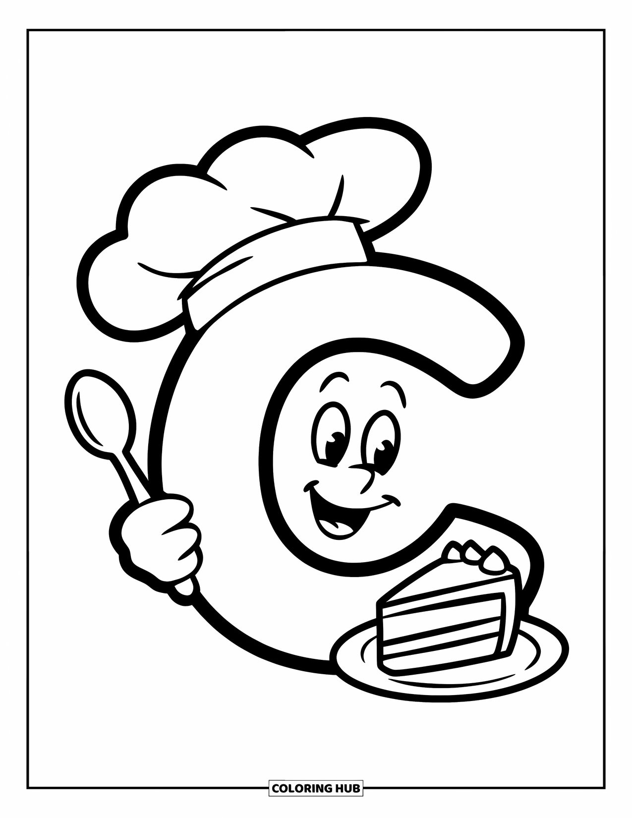Letter C Coloring Page for Kids: Happy C in a chef's hat holds a spoon next to a yummy slice of cake