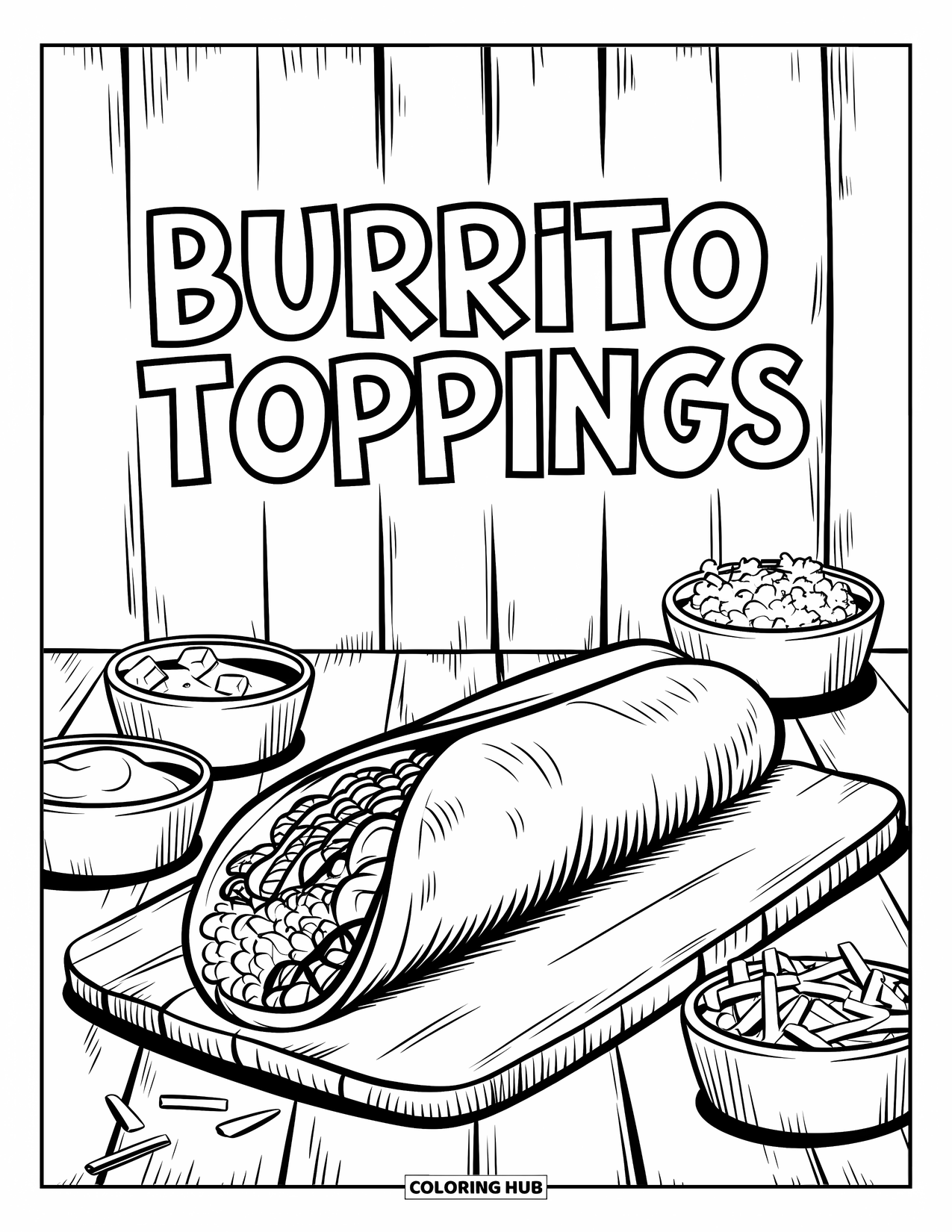 Mexican Food Coloring Page for Kids: Burrito with rice and beans, surrounded by topping bowls and a label