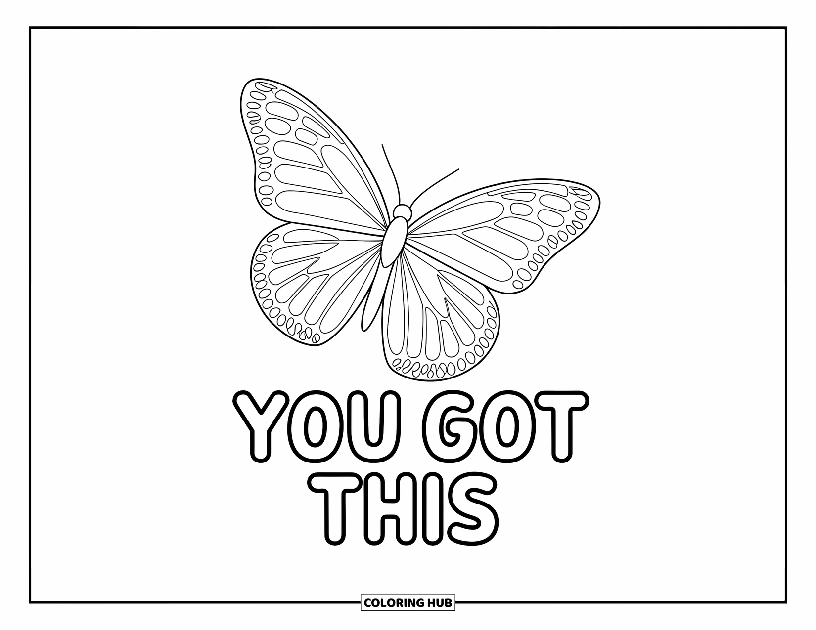 Motivational Coloring Page for Kids: A butterfly floats above "You Got This" in playful, rounded letters