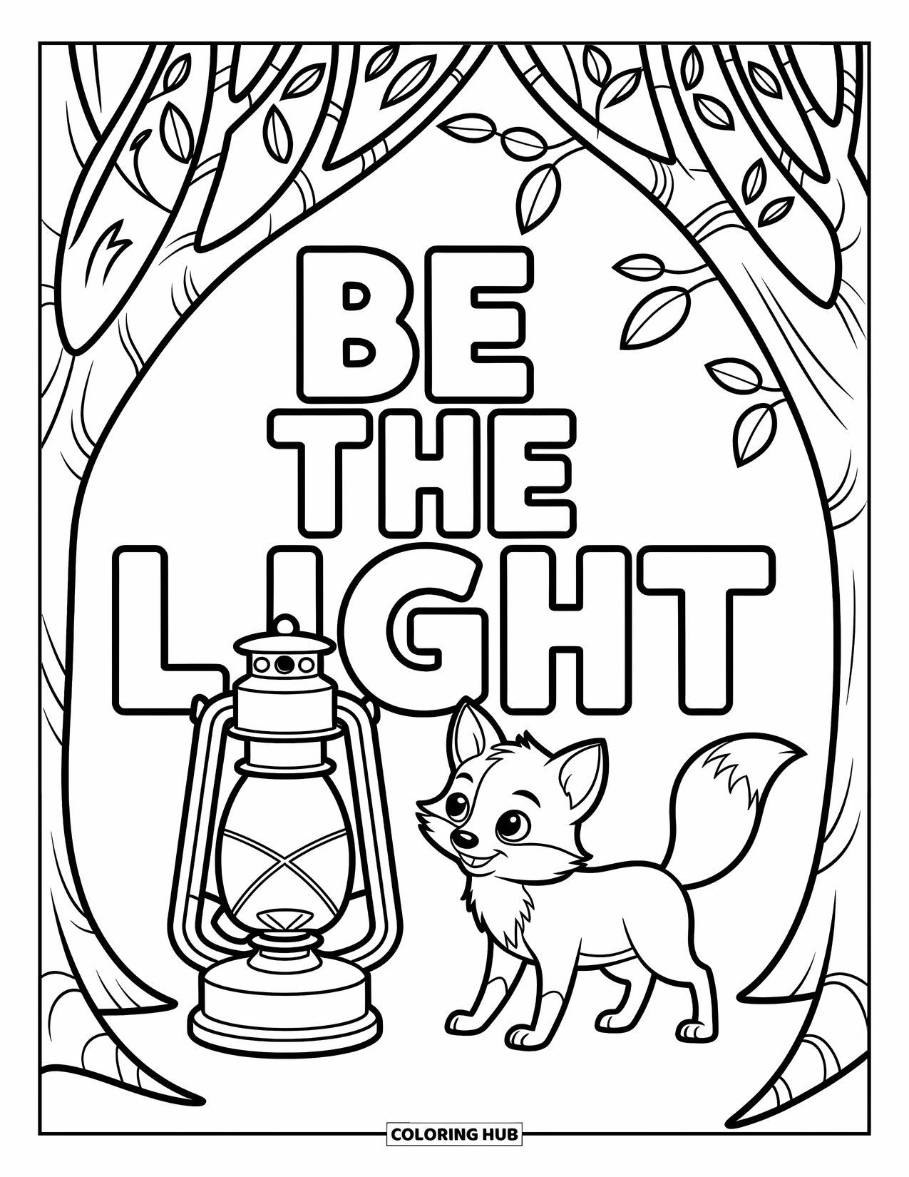 Motivational Coloring Page for Kids: A glowing lantern and a curious fox appear beside the words "Be the Light"