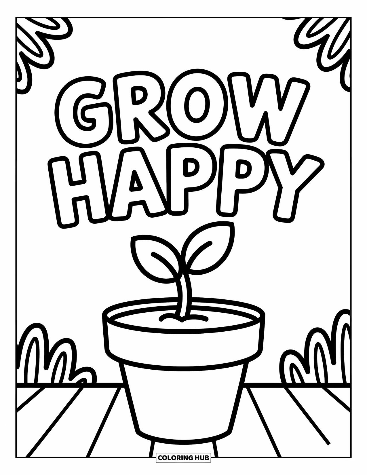 Motivational Coloring Page for Kids: A happy plant sprouts under "Grow Happy" with playful patterns all around