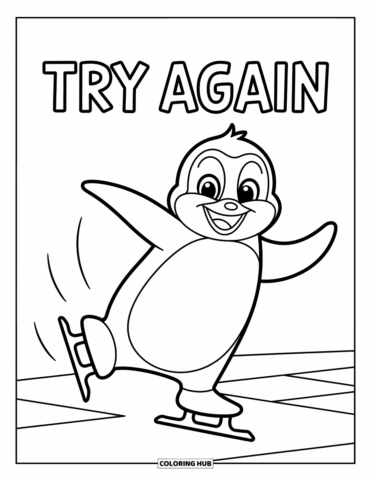 Motivational Coloring Page for Kids: A penguin wobbles on skates under the words "Try Again"