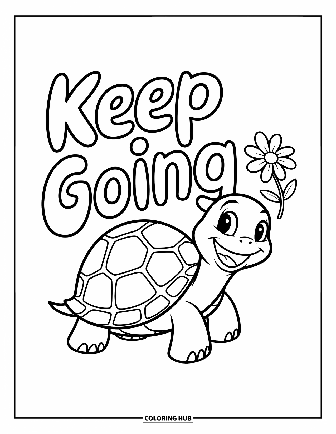 Motivational Coloring Page for Kids: A smiling turtle holds a flower beside the words "Keep Going"