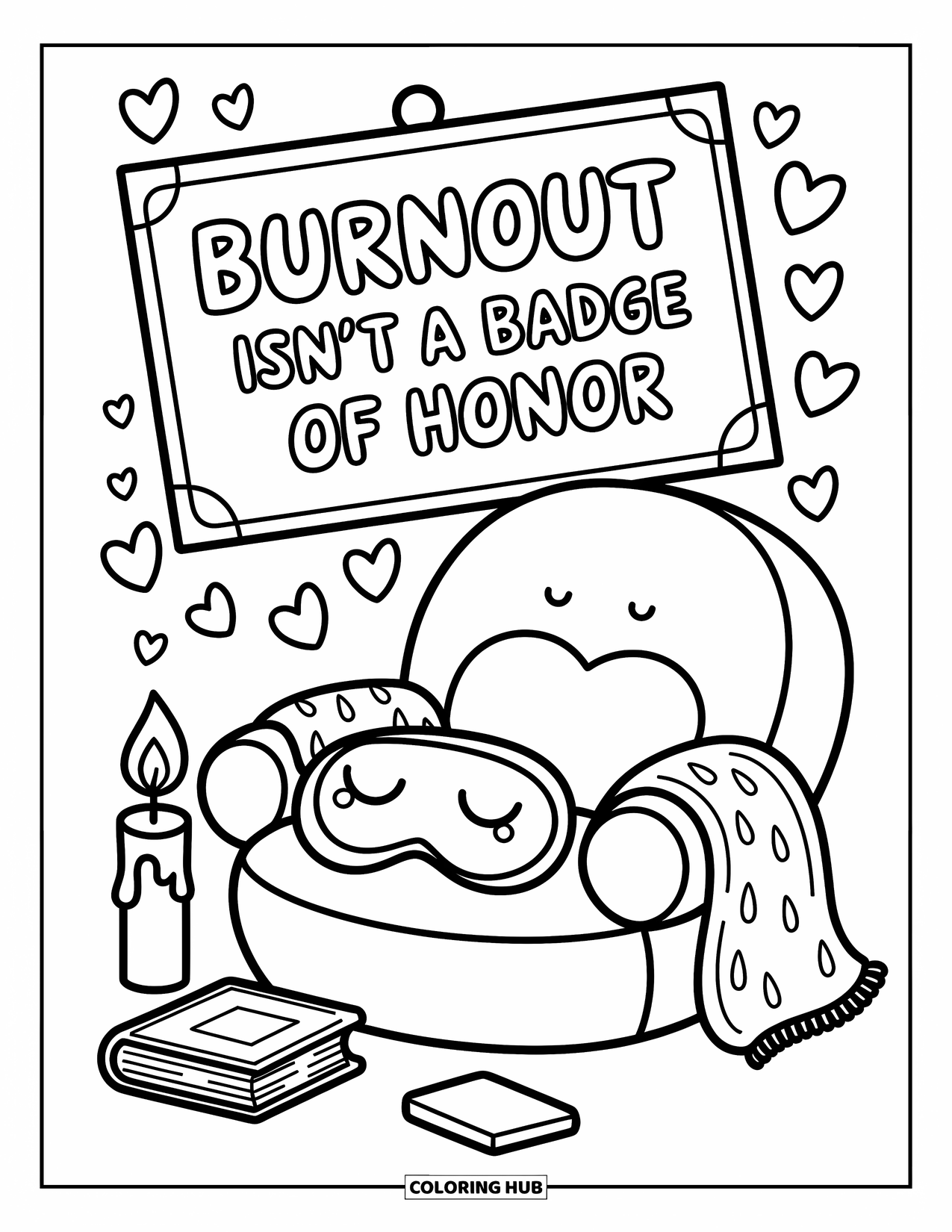 Quote Coloring Page for Adults: A comfy chair and quiet scene reflect "Burnout isn't a badge of honor"