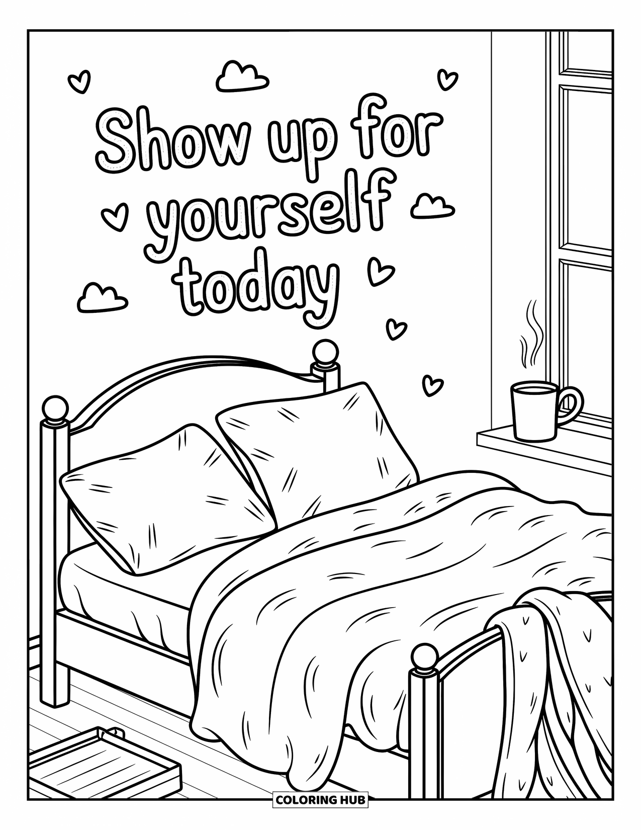 Quote Coloring Page for Adults: A soft bed and robe cozy up to "Show up for yourself today"