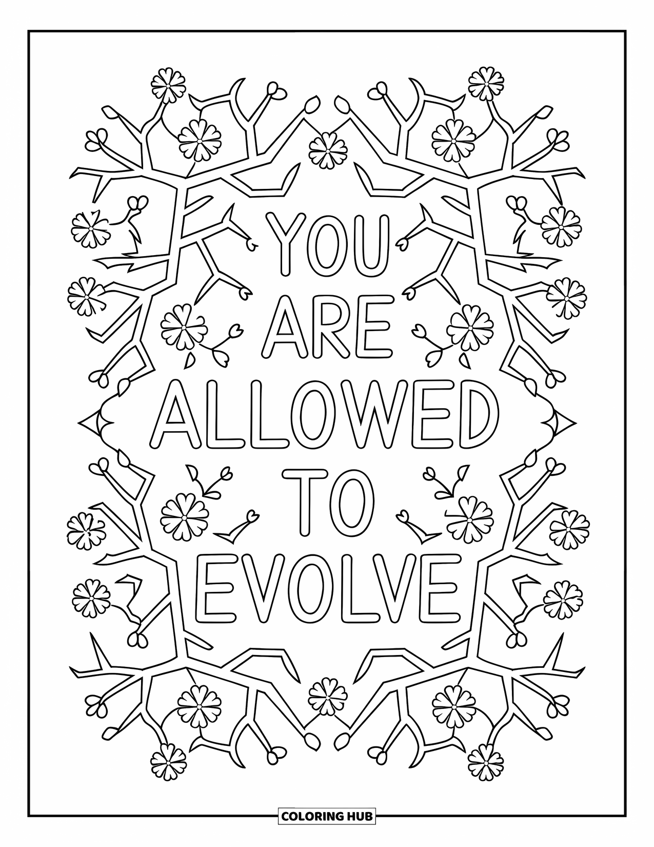 Quote Coloring Page for Adults: Clover blossoms rise beside "You are allowed to evolve"