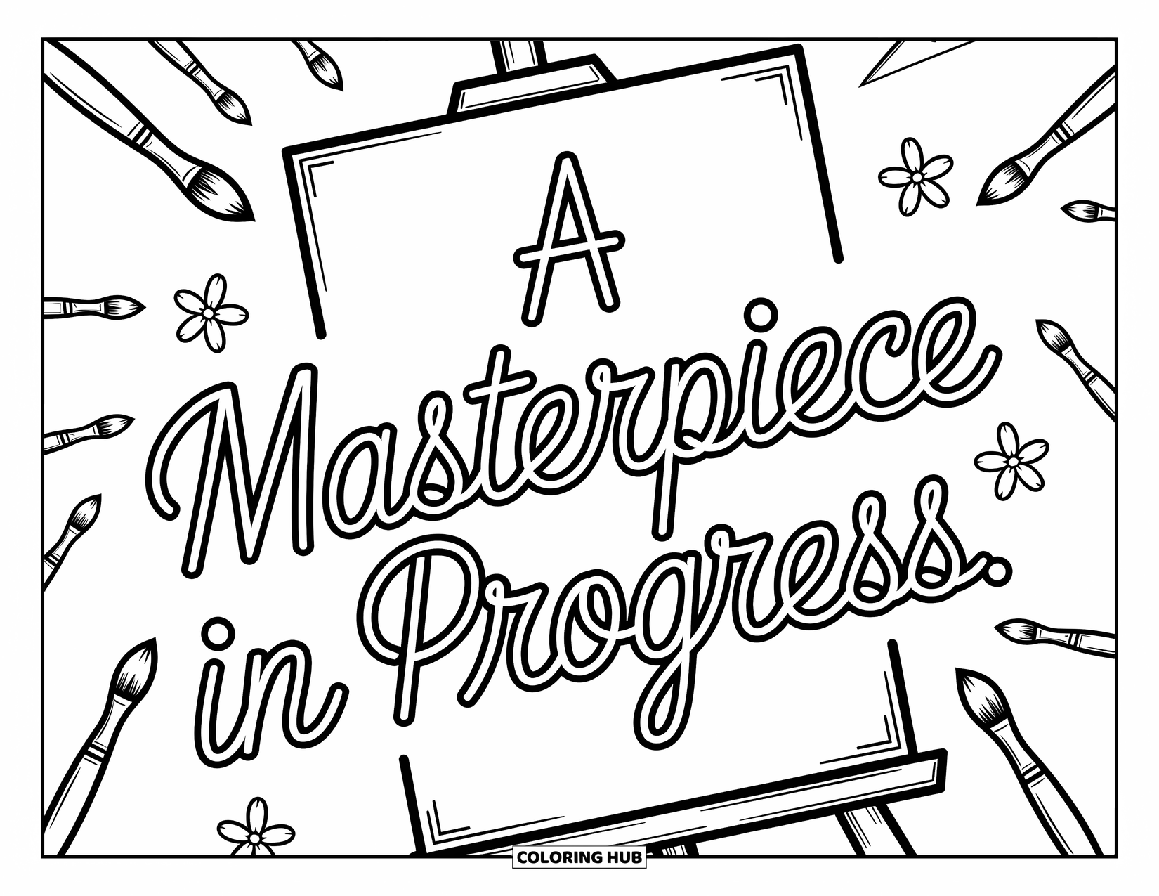 Quote Coloring Page for Kids: A creative painting scene shares the message "A masterpiece in progress"