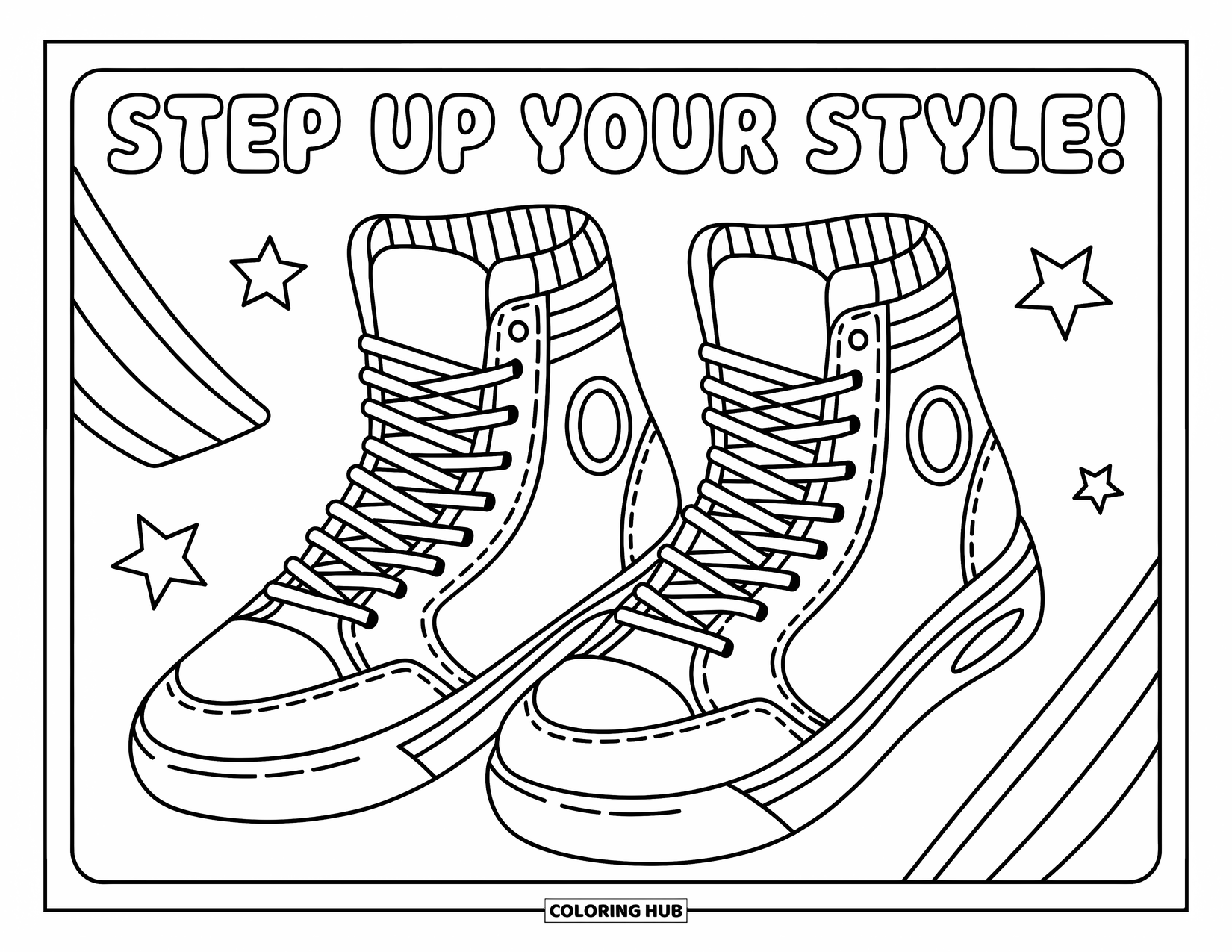 Sneaker Coloring Page for Kids: High-tops with sock tops stand inside a frame that says "Step Up Your Style!"