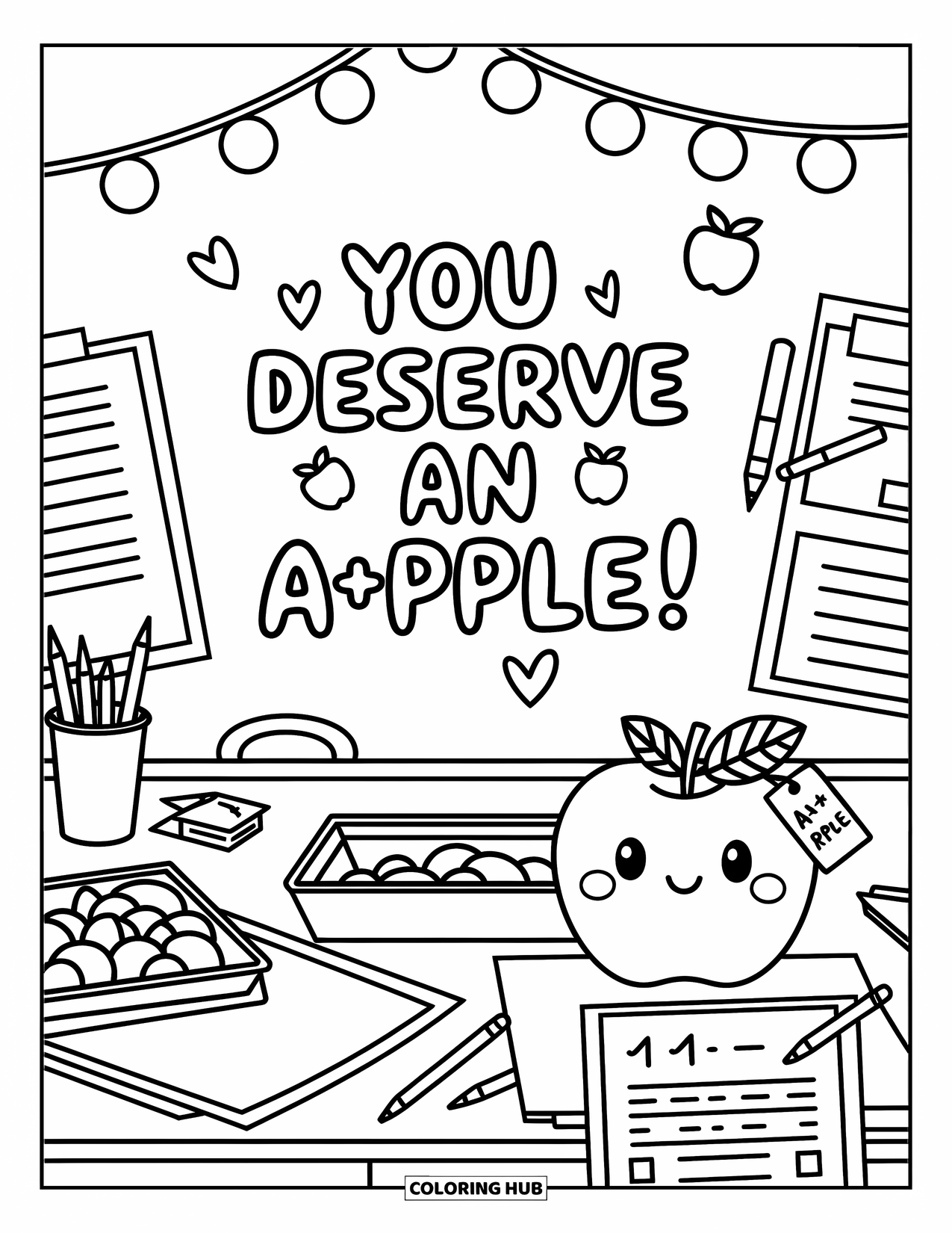 Teacher Appreciation Coloring Page for Adults: Pencils, papers, and a smiling apple share "You Deserve an A+pple!"